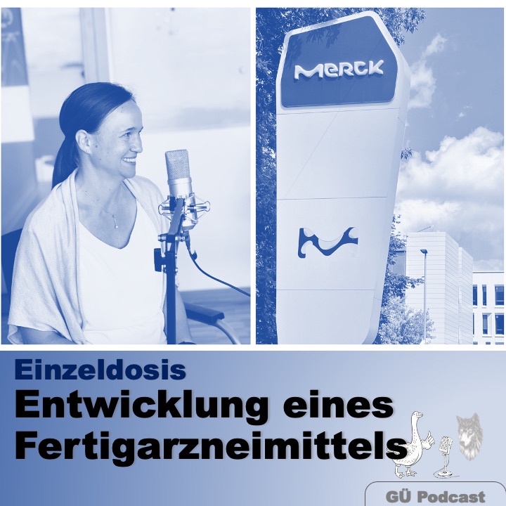 Episode 46 - zu Gast bei Merck in Darmstadt - Entwicklung eines Fertigarzneimittels