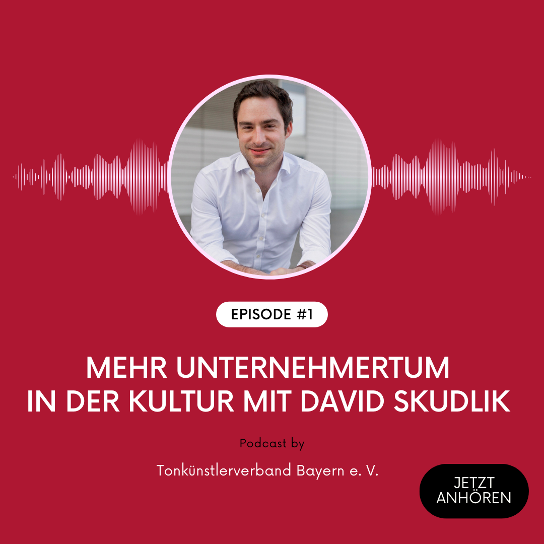 David Skudlik: Mehr Unternehmertum in der Kultur