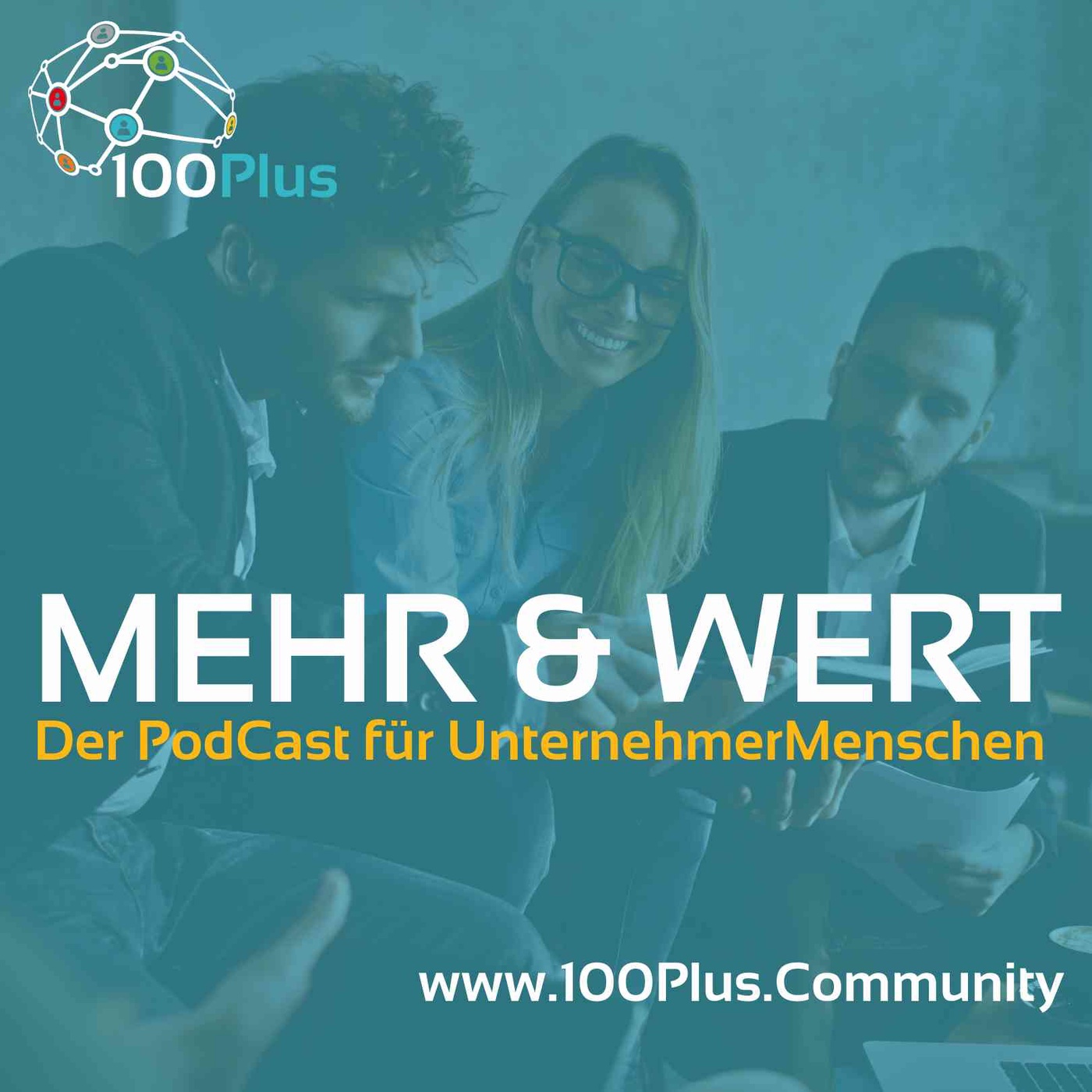 Mehr&Wert - Der PodCast für UnternehmerMenschen.