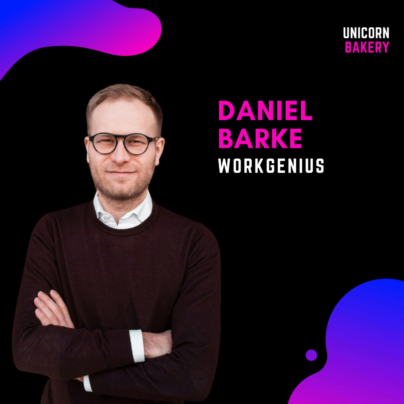 WorkGenius: 100M Umsatz in 3 Jahren durch Buy & Build Strategie | Für wen eignet sich Buy & Build? | Blitzscaling | Family Offices vs. VC | Post-Merger Integration systematisieren | Firmen-Hauptquartier in die USA wechseln - Daniel Barke, WorkGenius