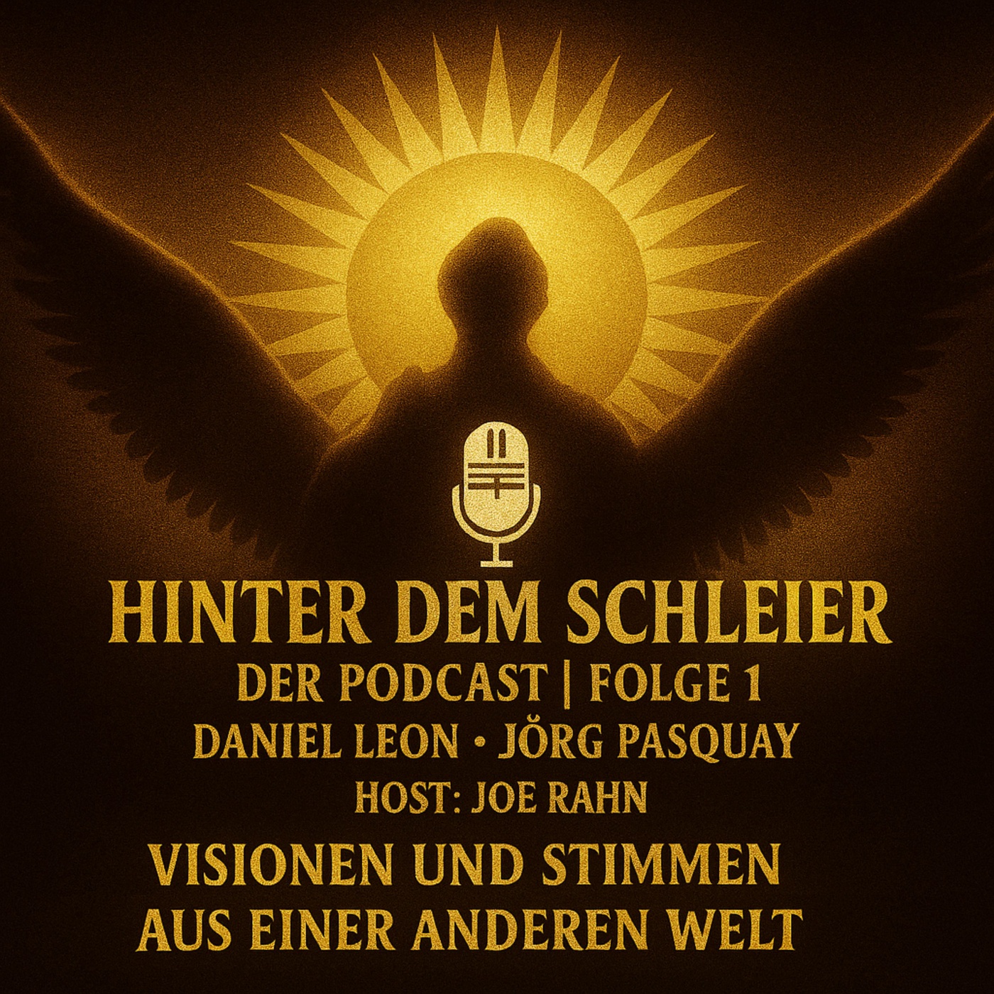 Hinter dem Schleier der Welt - Der Podcast: Folge 1