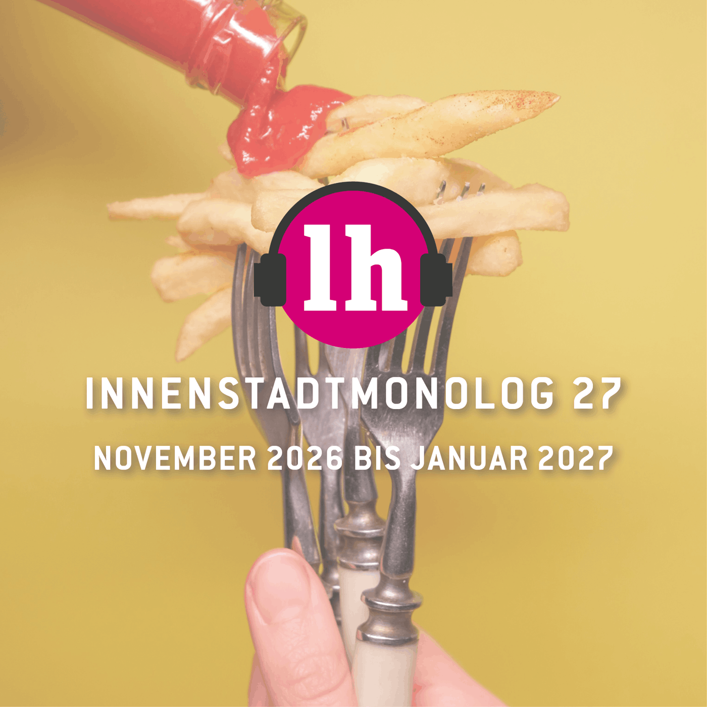 Innenstadtmonolog 27