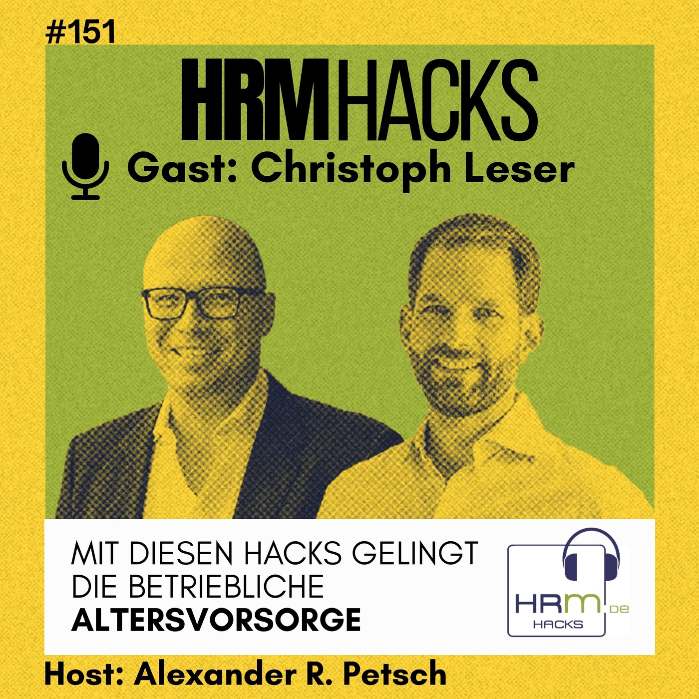 #151 Mit diesen Hacks gelingt die Betriebliche Altersvorsorge