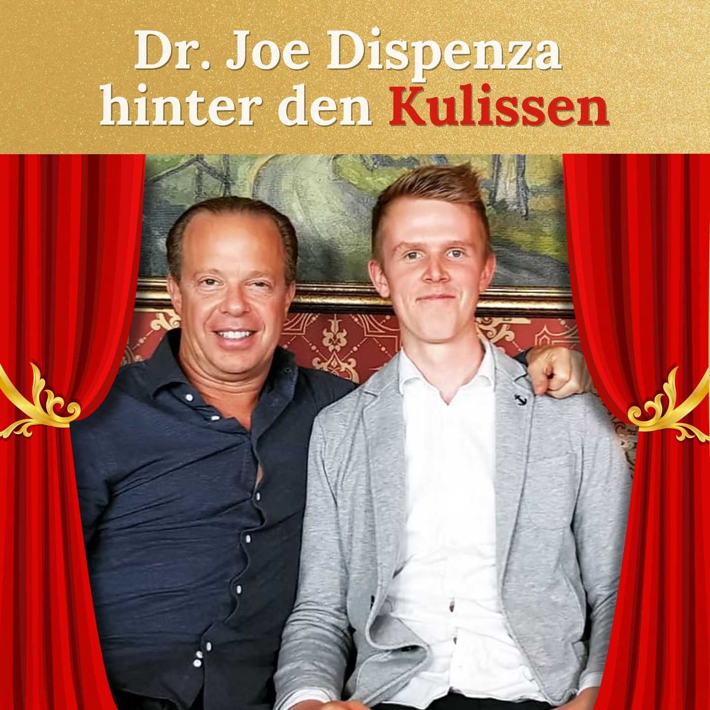 #8 - Dr. Joe Dispenza hinter den Kulissen [Podest war Gestern 2]