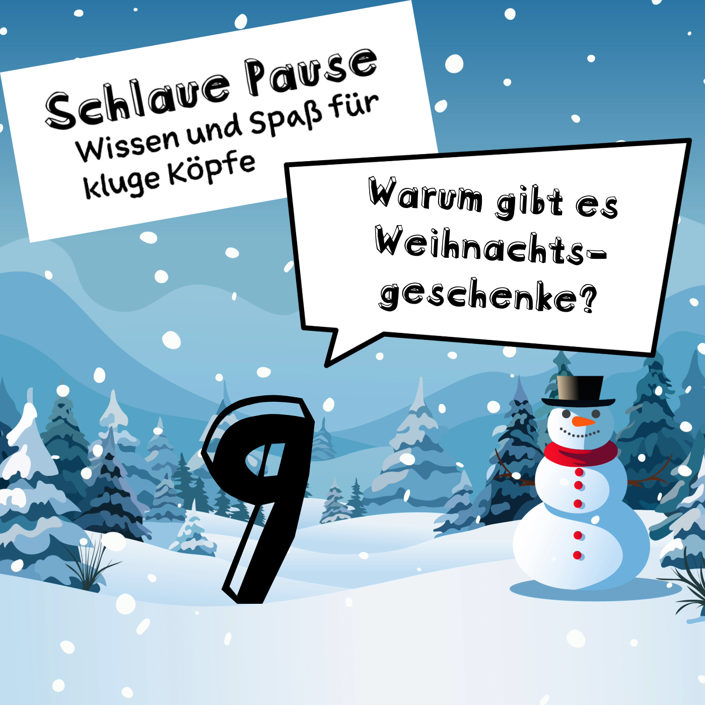 9. Adventtürchen: Warum gibt es Weihnachtsgeschenke?