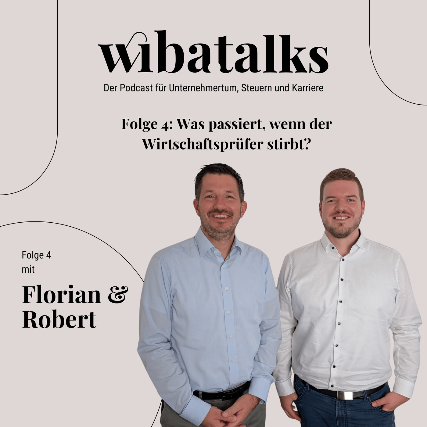 Folge 4 - Was passiert, wenn der Wirtschaftsprüfer stirbt?