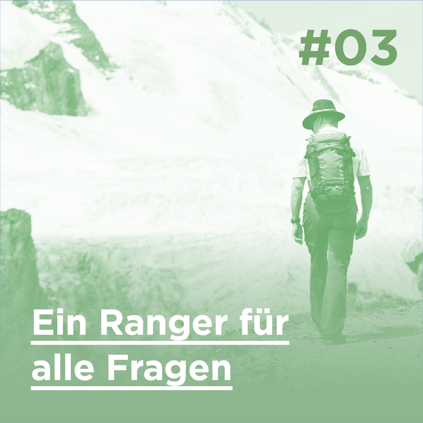 #03 - Ein Ranger für alle Fragen