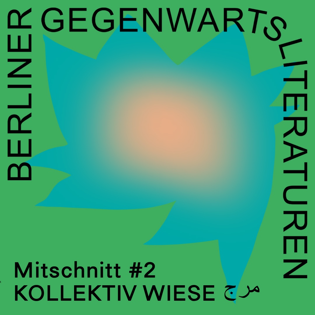 Mitschnitt #2: WIESE مرج (Wie es ist)