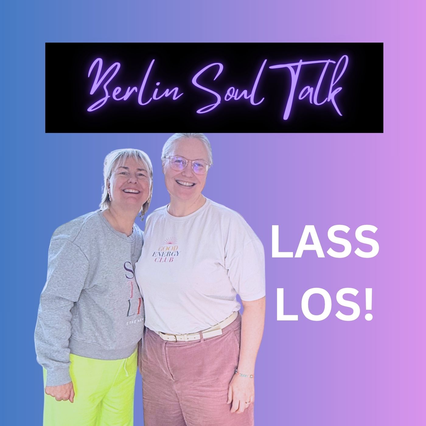 Lass los: zwischen Mut, Schmerz und Neuanfang