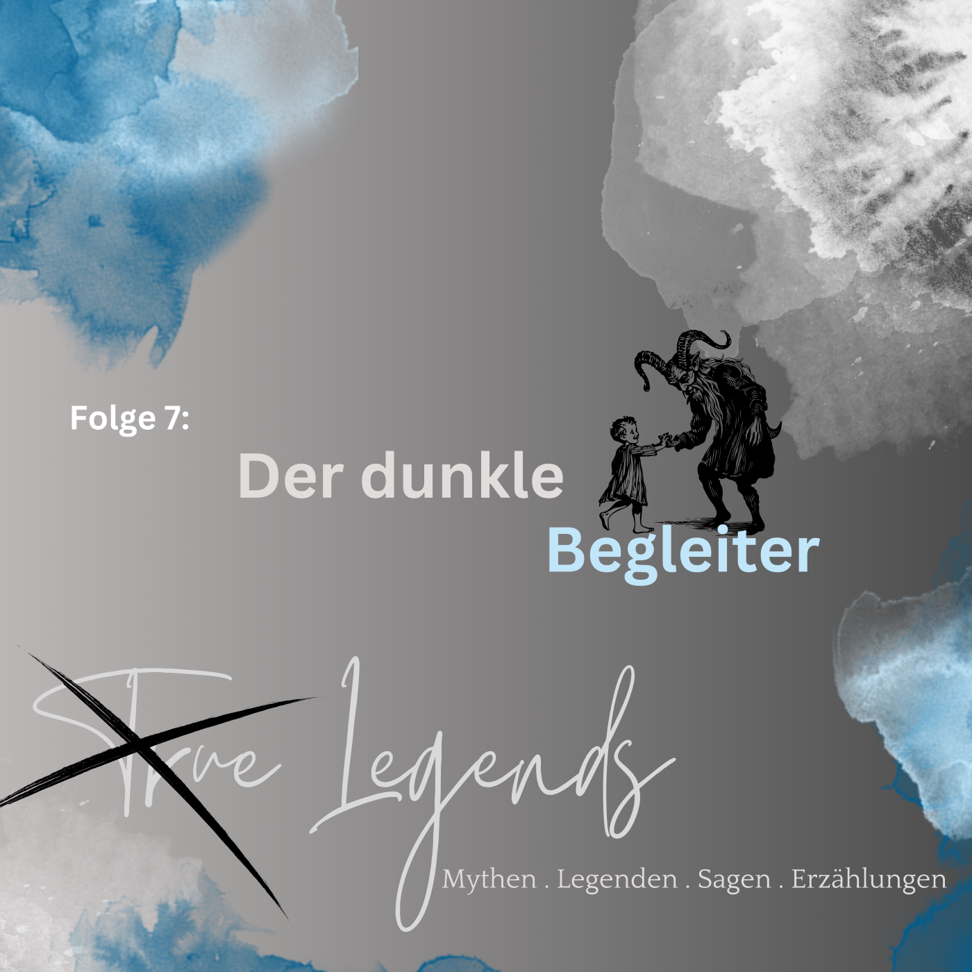 #7 True Legends - Der dunkle Begleiter