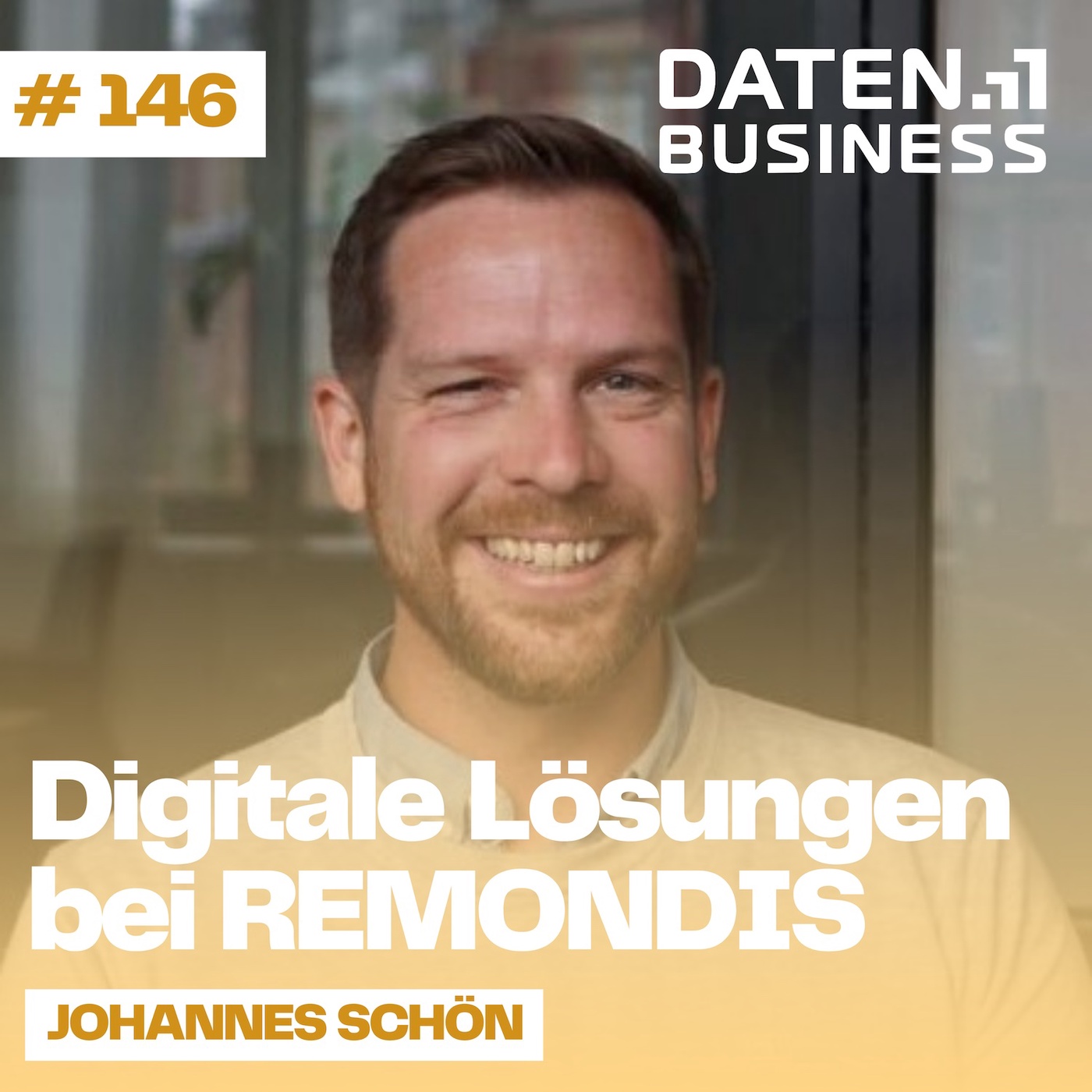 #146 mit Johannes Schön | Geschäftsführer bei REMONDIS Digital
