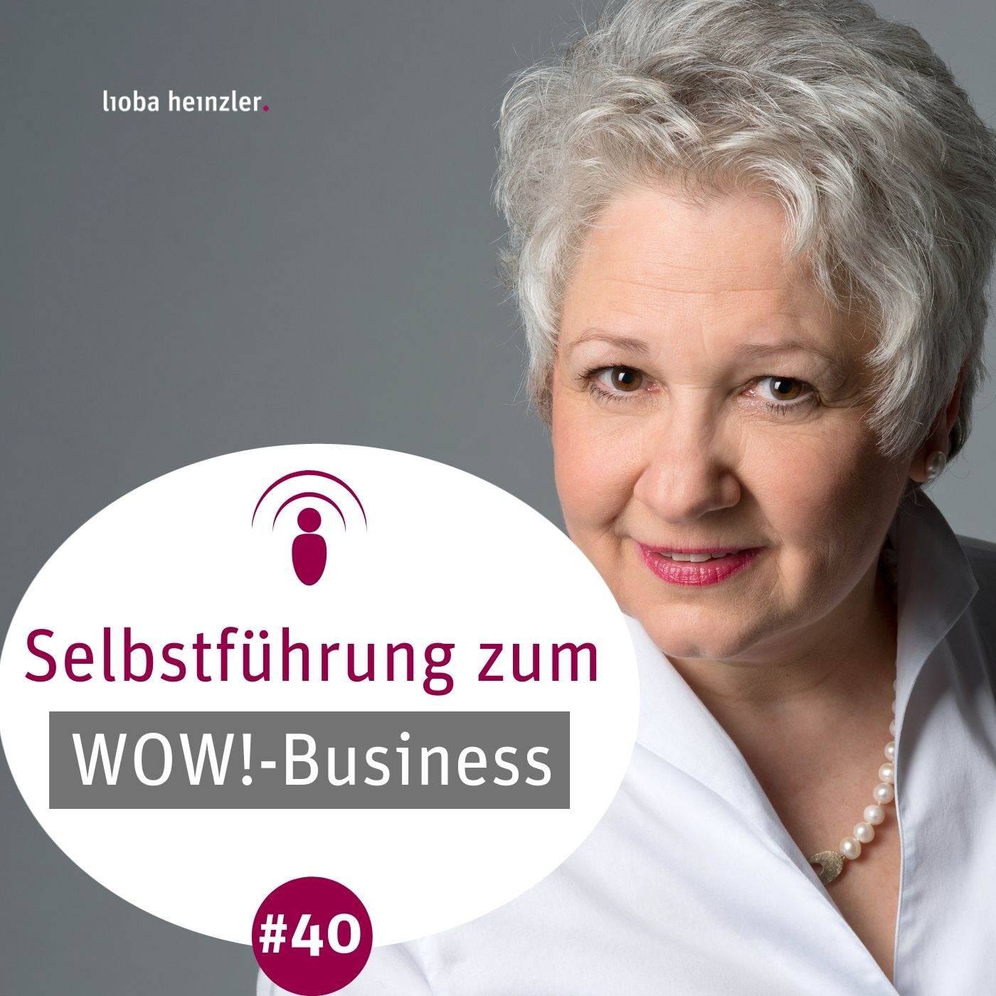 Selbstführung zum WOW-Business