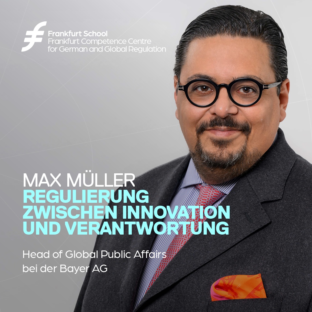 Max Müller, Head of Global Public Affairs, Bayer AG