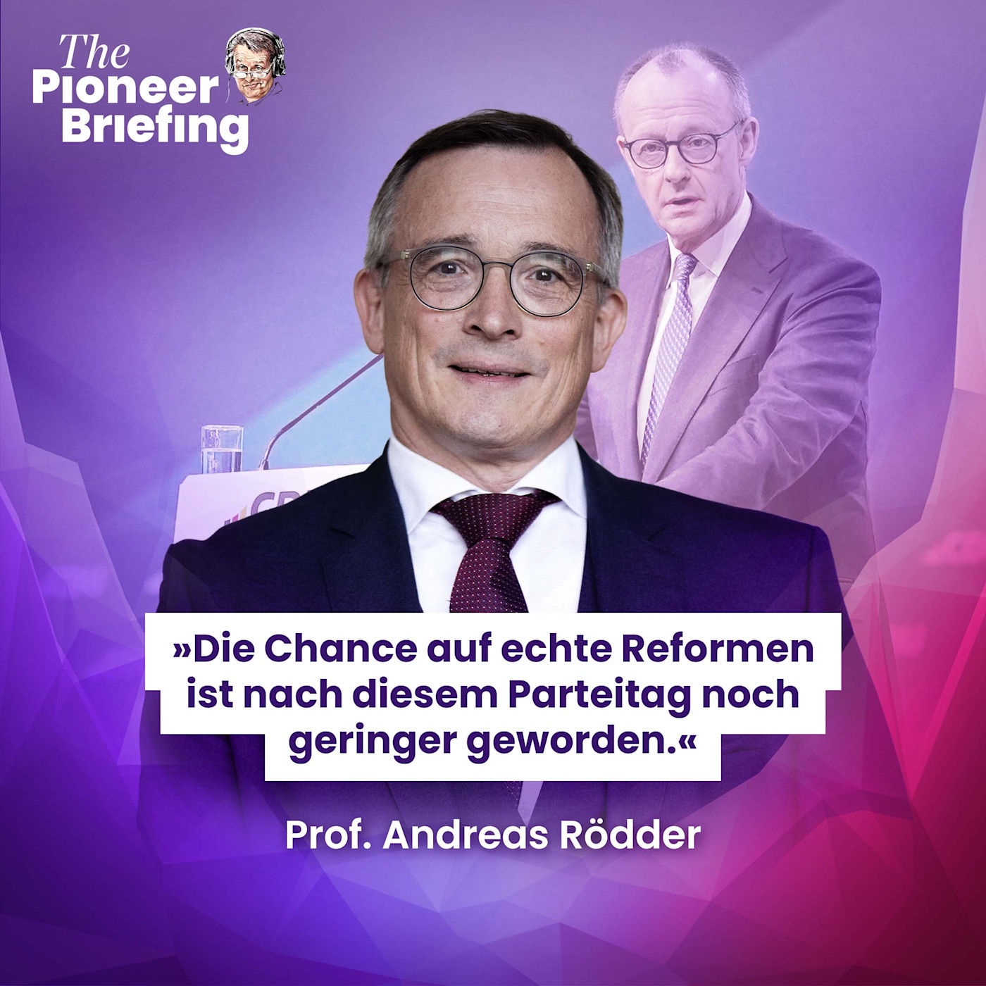 Andreas Rödder über das CDU-Dilemma | Merz und Adenauer | Trumps Zölle