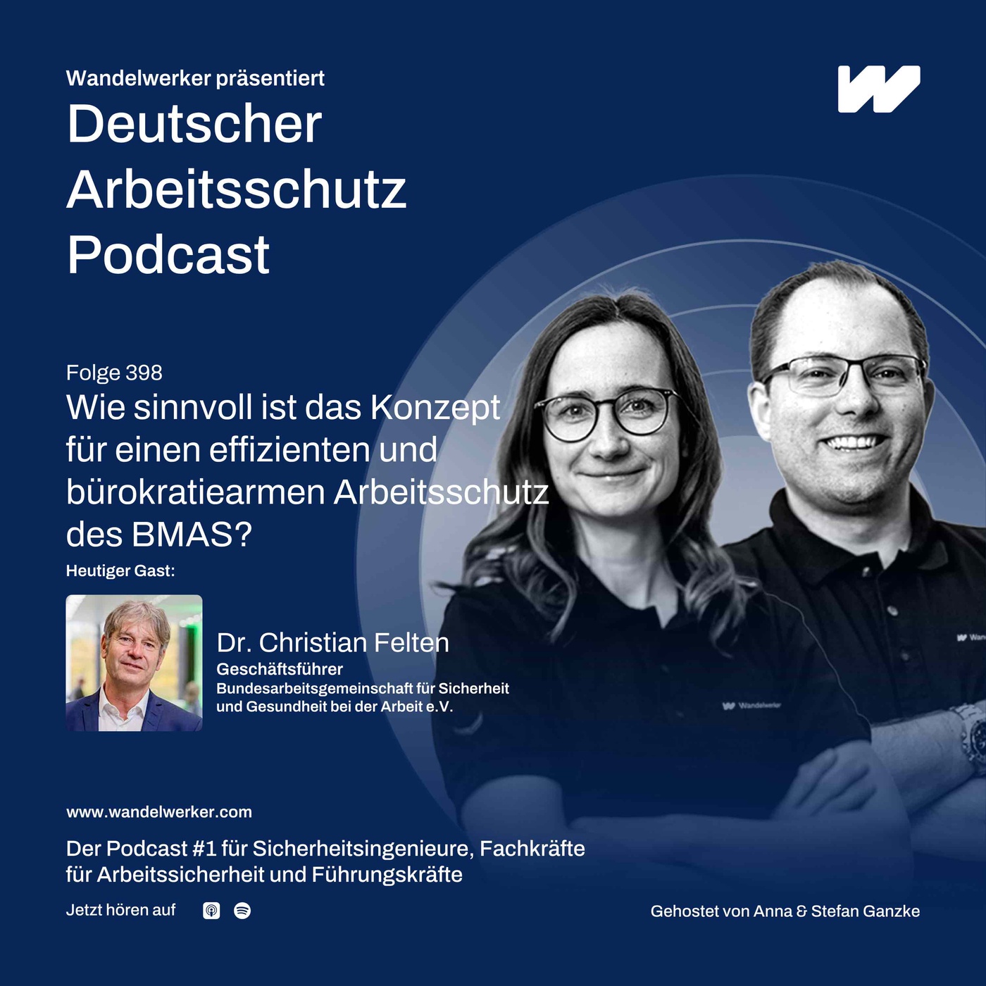 #398 Wie sinnvoll ist das Konzept für einen effizienten und bürokratiearmen Arbeitsschutz des BMAS?