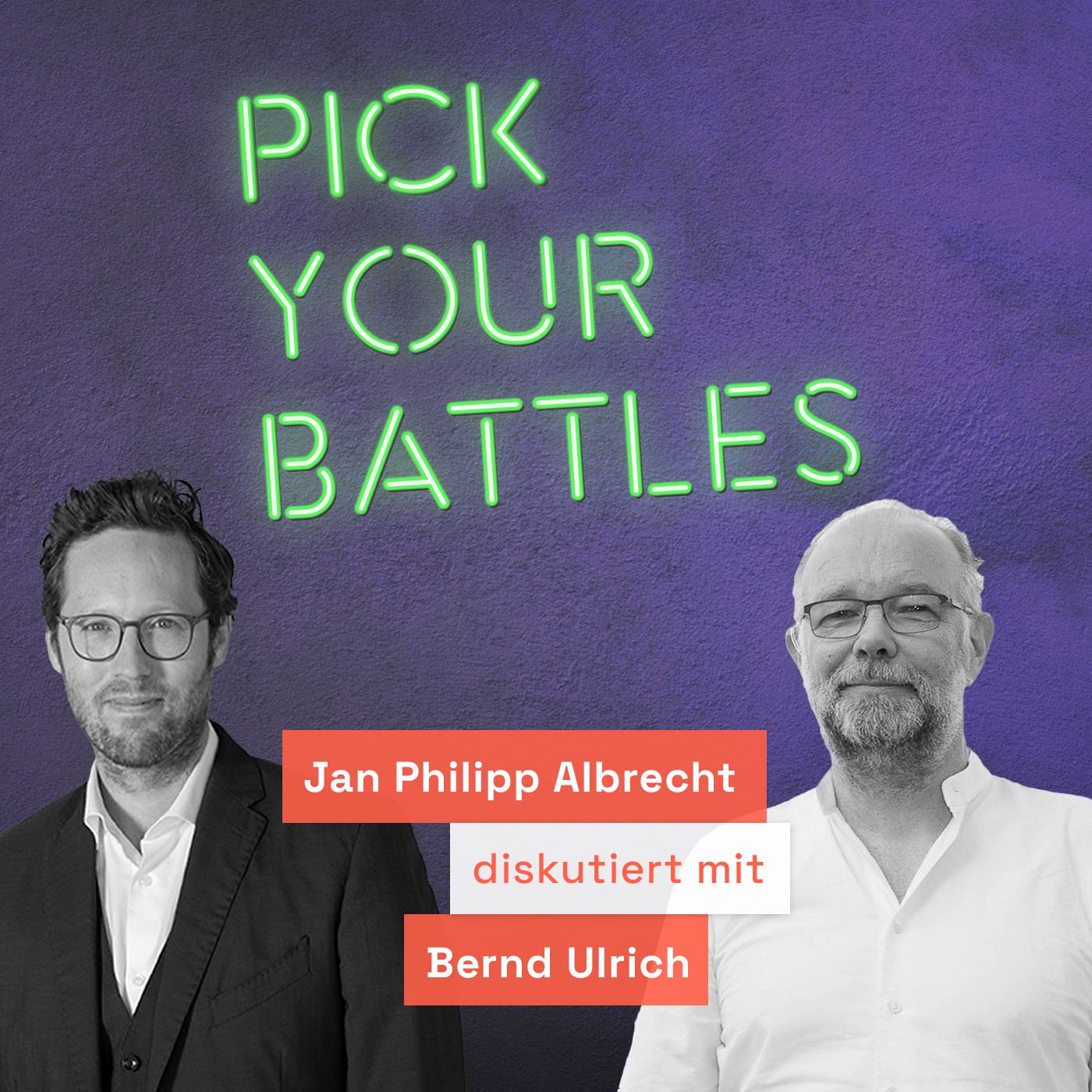 Pick Your Battles: Bernd Ulrich – Tierwohl, Klimakrise, Realpolitik, Wahrheit, grüne Ideologie