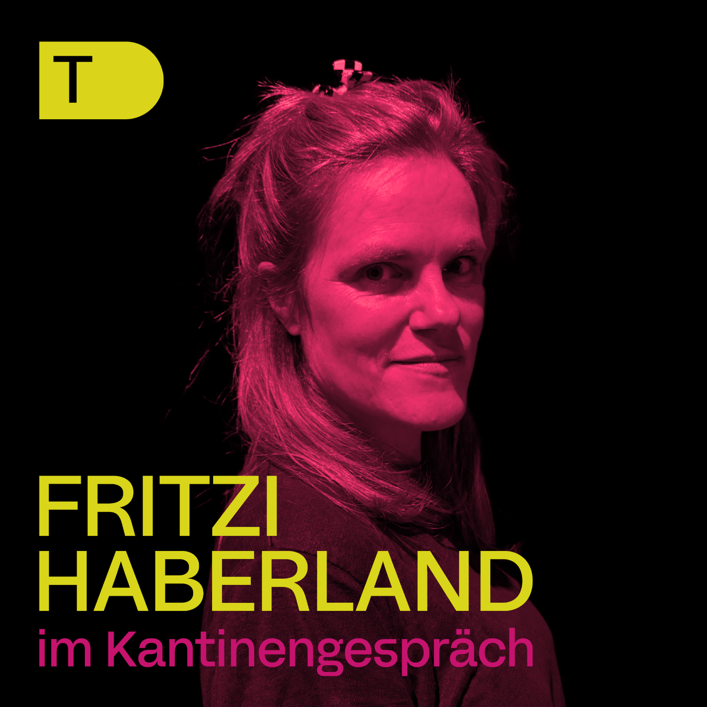 Kantinengespräch #14: Fritzi Haberlandt, Schauspielerin