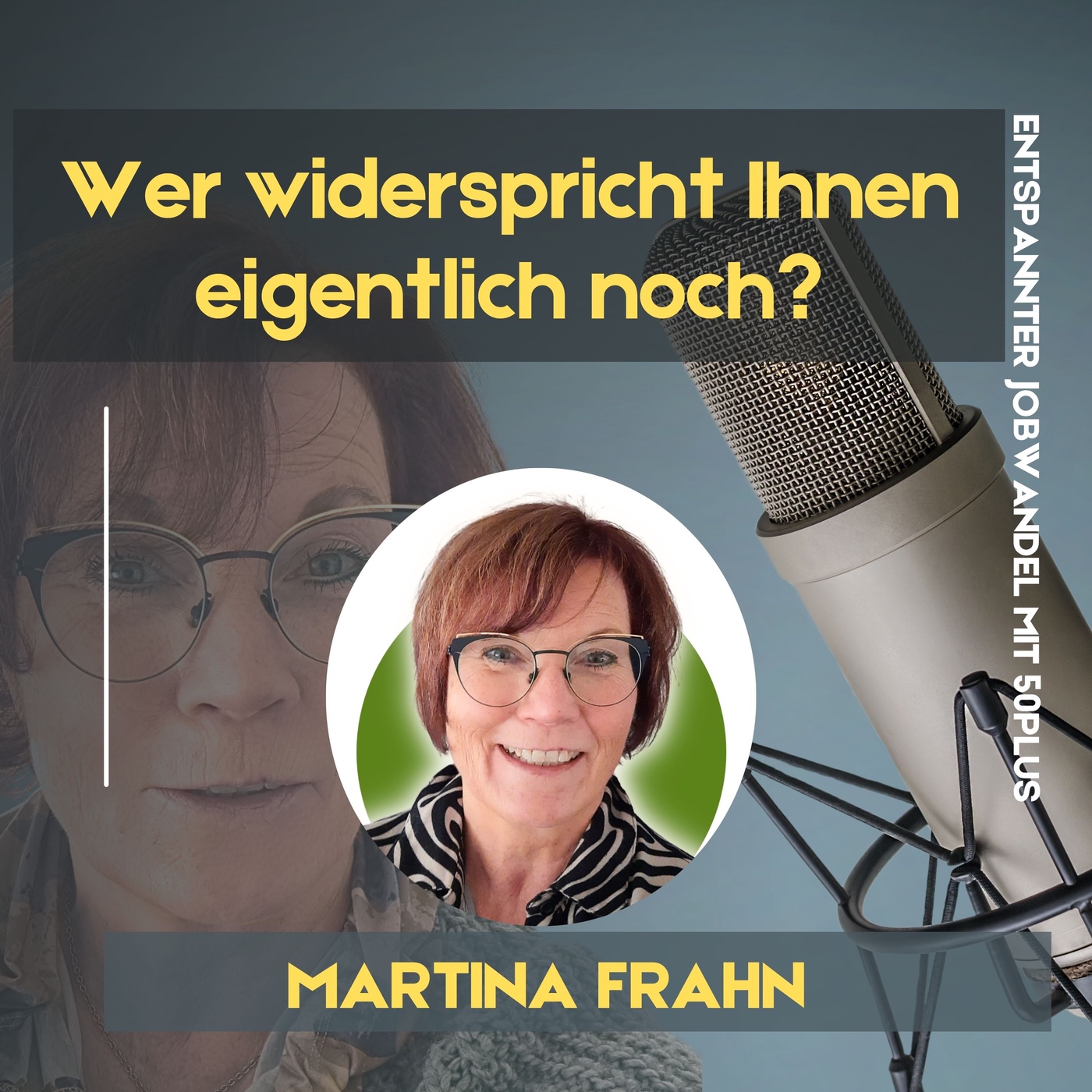 #156 - Wer widerspricht Ihnen eigentlich noch?