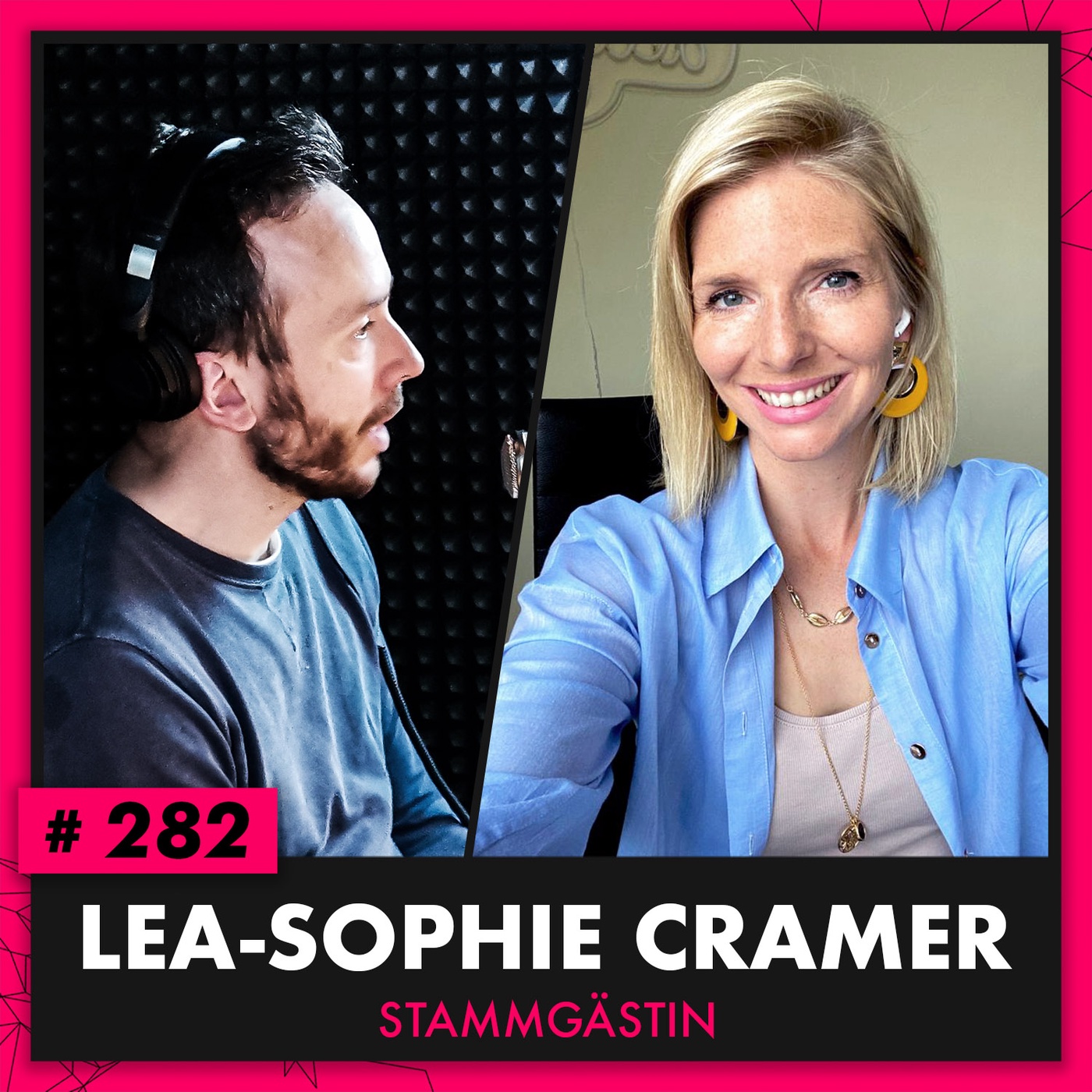 OMR #282 mit Stammgästin Lea-Sophie Cramer