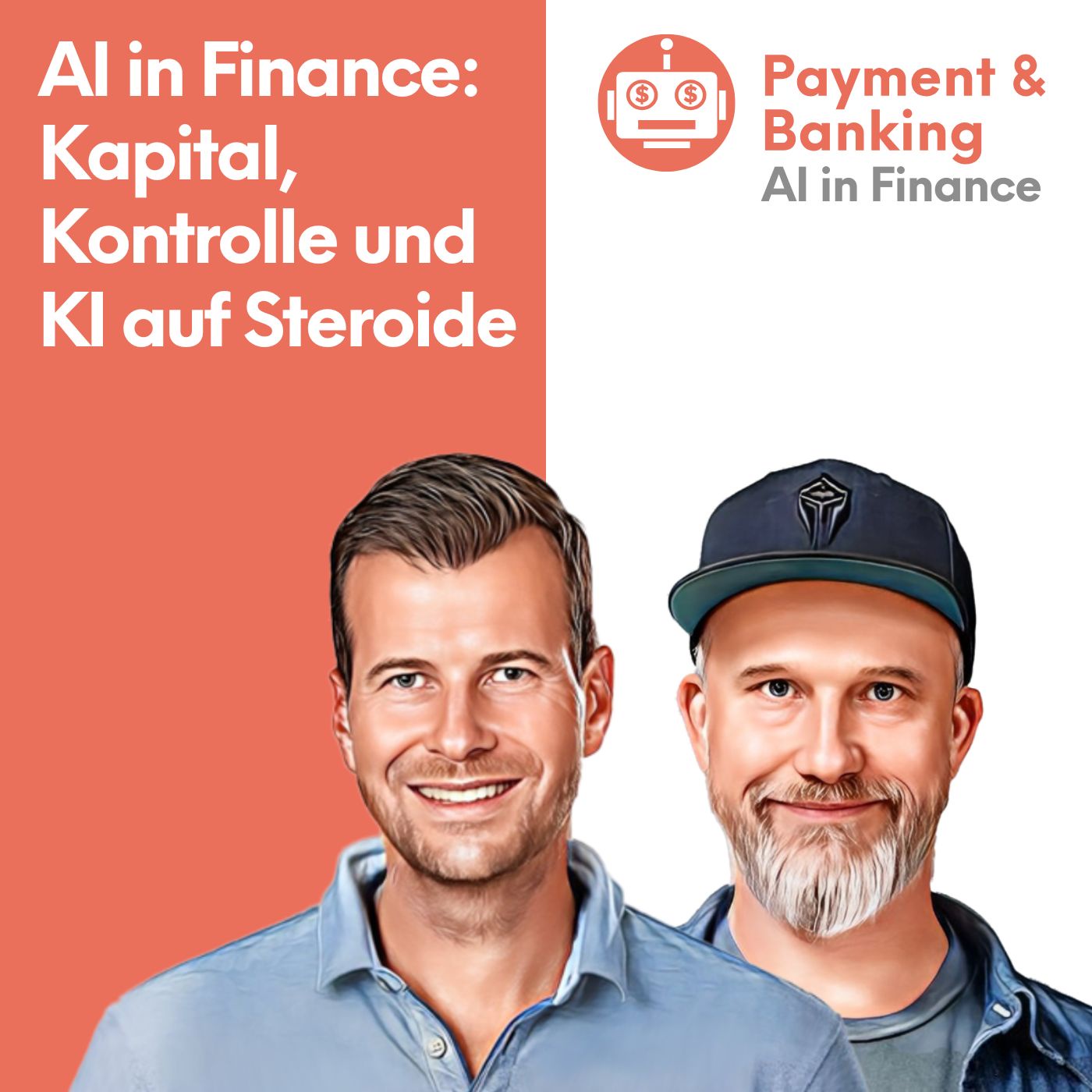 Episode 04_26: AI in Finance: Kapital, Kontrolle und KI auf Steroide