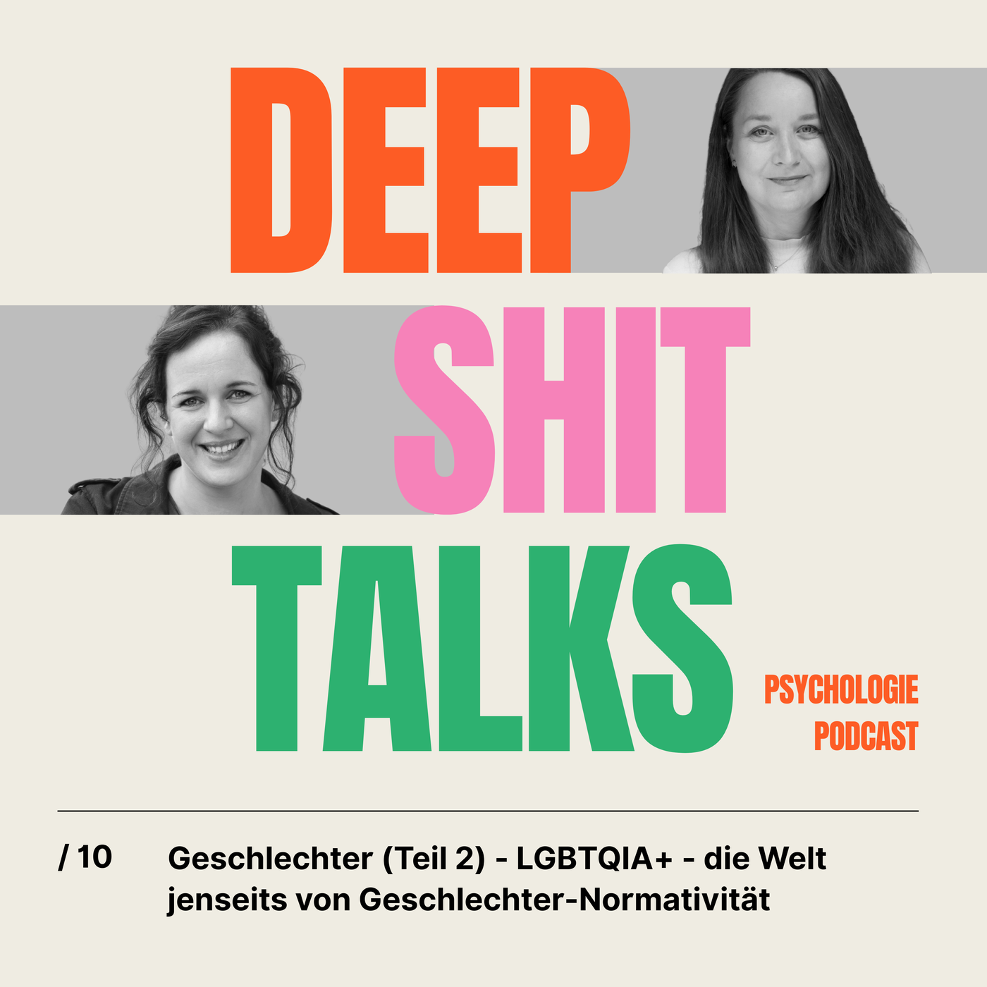 [10] Geschlechter (Teil 2) -  LGBTQIA+ - die Welt jenseits von Geschlechter-Normativität