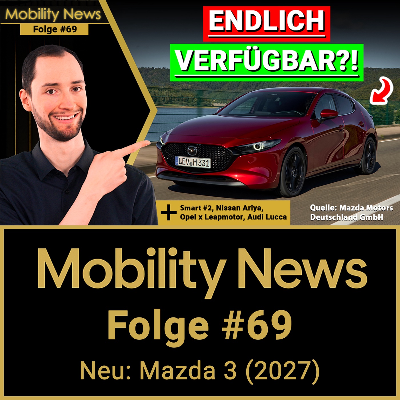 Weniger Show, mehr Klasse: Kann der neue Mazda 3 2027 endlich überzeugen? | Mobility News #69