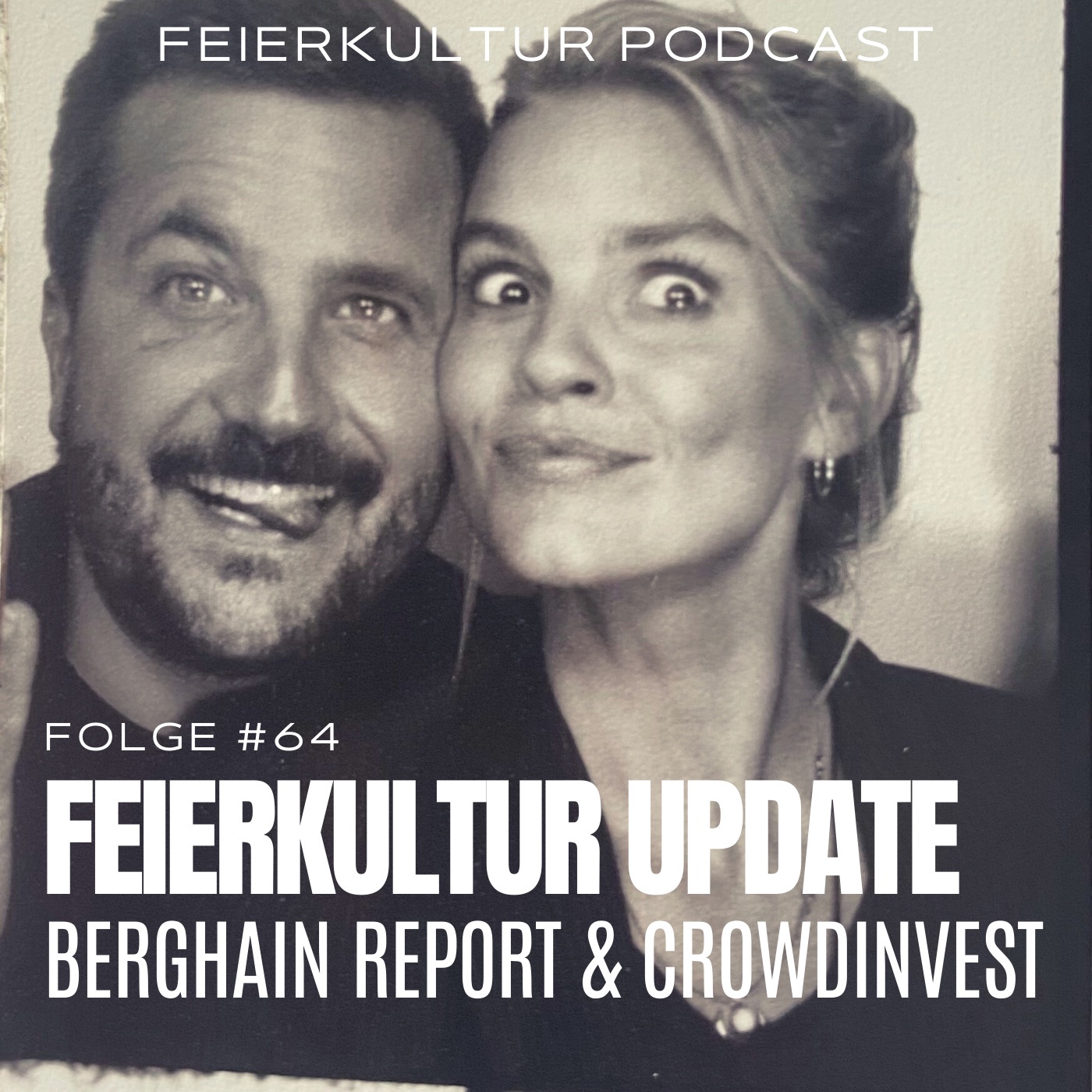 #64 - Feierkultur Update: Lemonaid Crowdinvest & Berghain Report