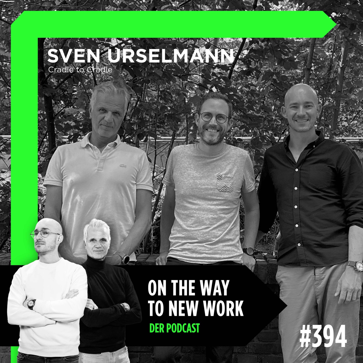 #394 Sven Urselmann | Unternehmer und Cradle to Cradle Activist