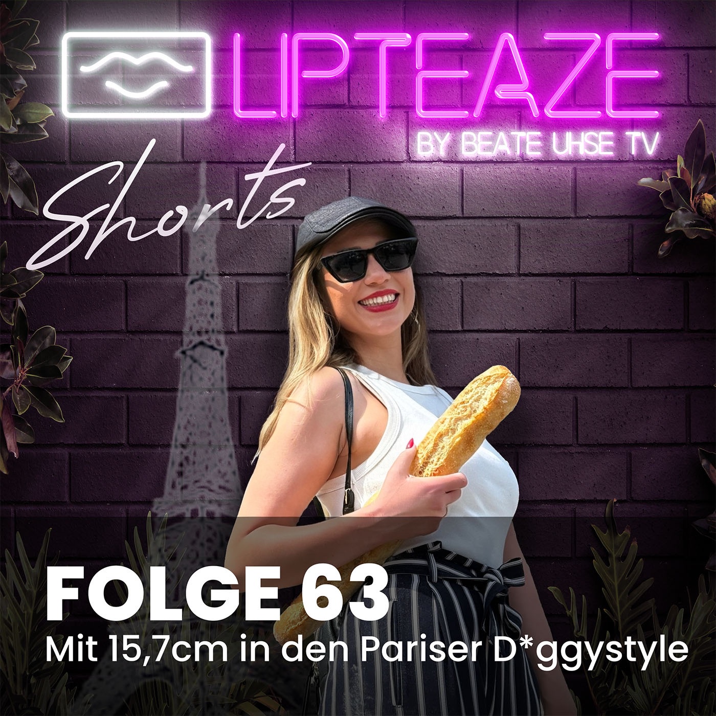 Folge 63: Mit 15,7cm in den Pariser Doggystyle