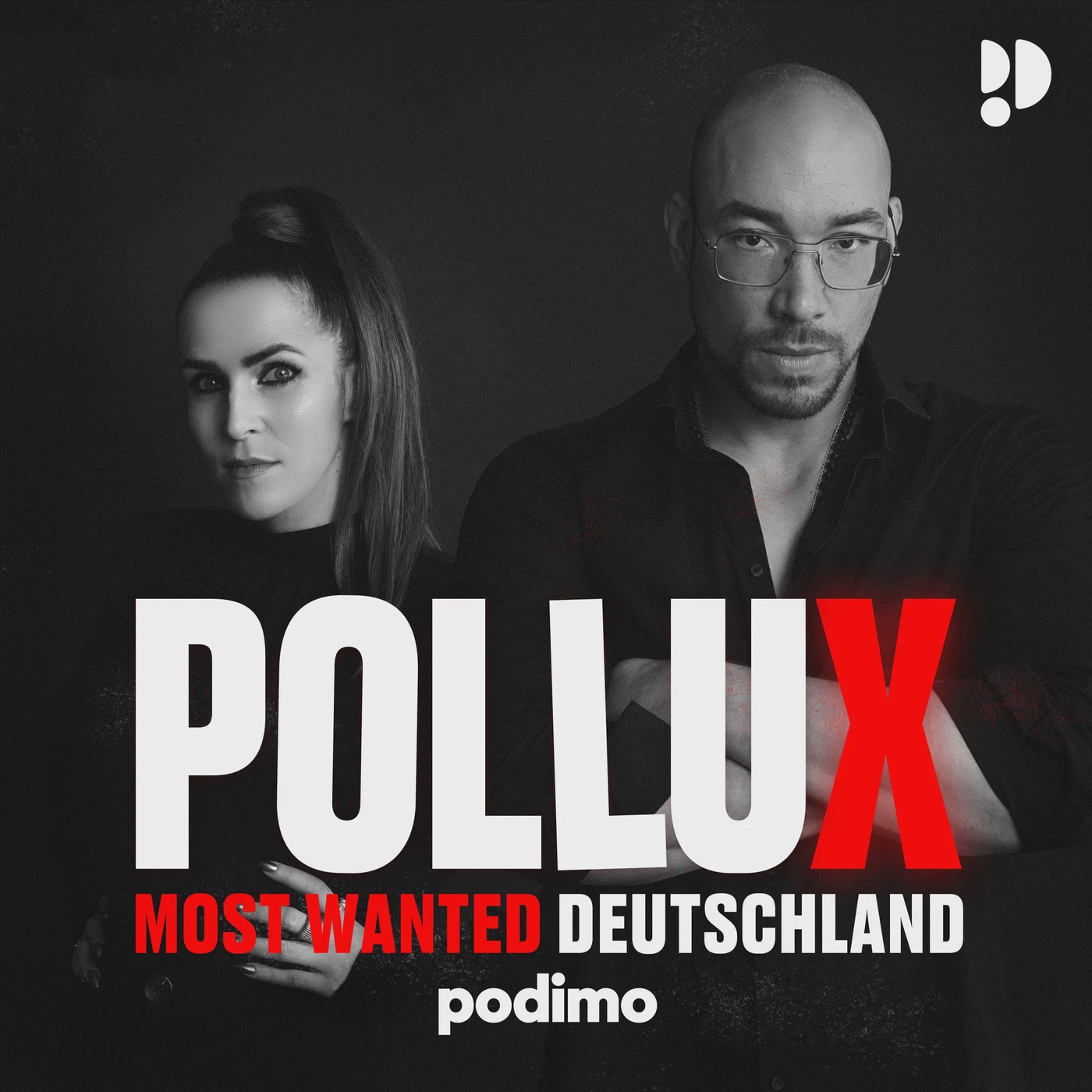 Pollux – Most Wanted Deutschland