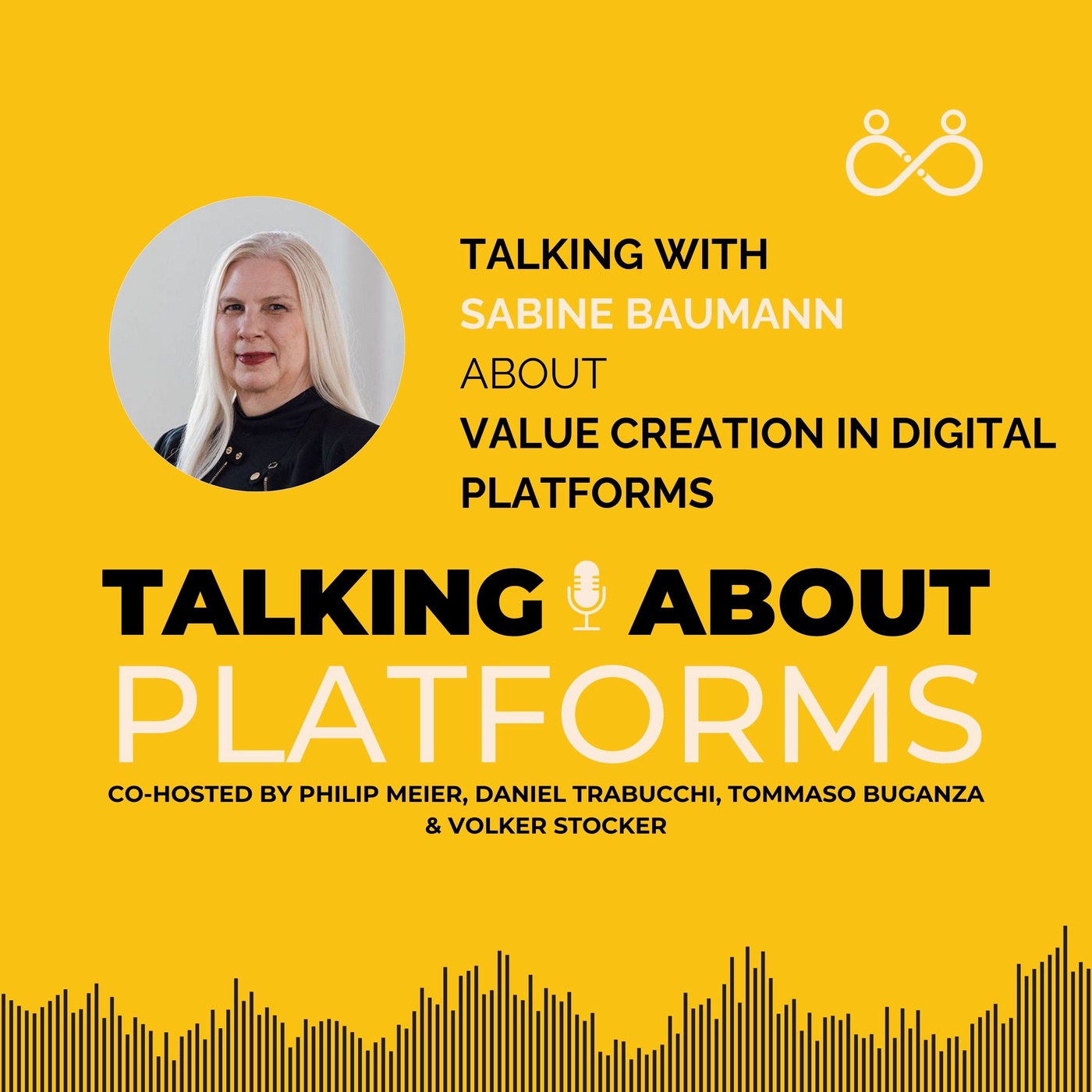 Value Creation in Digital Platforms with Sabine Baumann