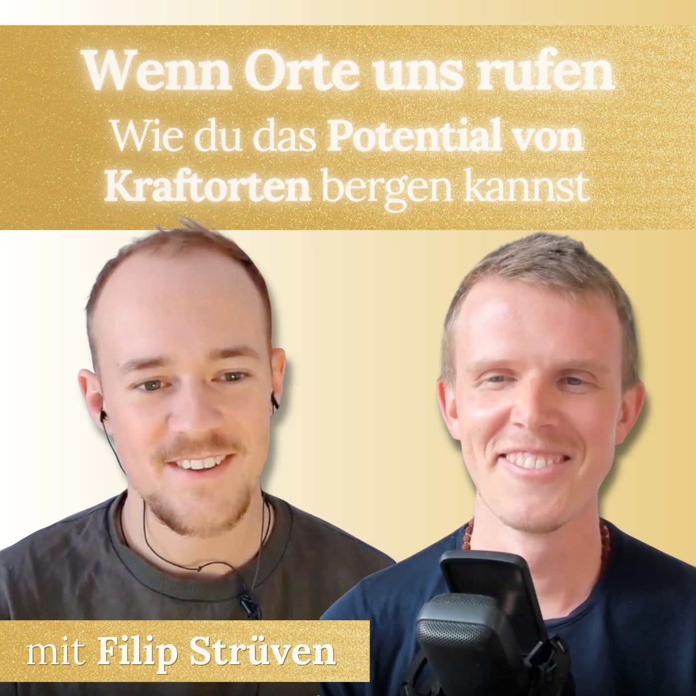 #51 - Wenn Orte uns rufen - Kraftorte, Templer & Atlanis mit Filip Strüven ✠ ✨