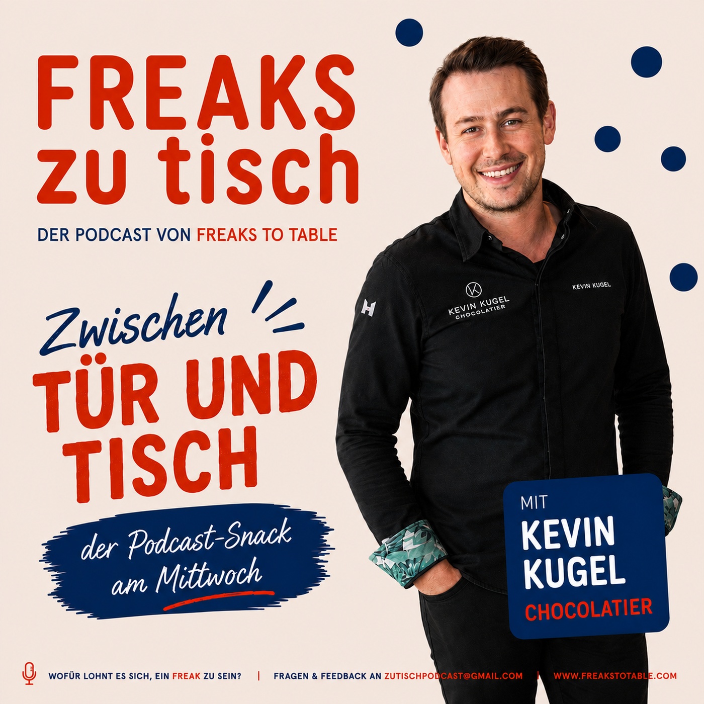# 20 • Zwischen Tür und Tisch mit  Kevin Kugel •  Chocolatier