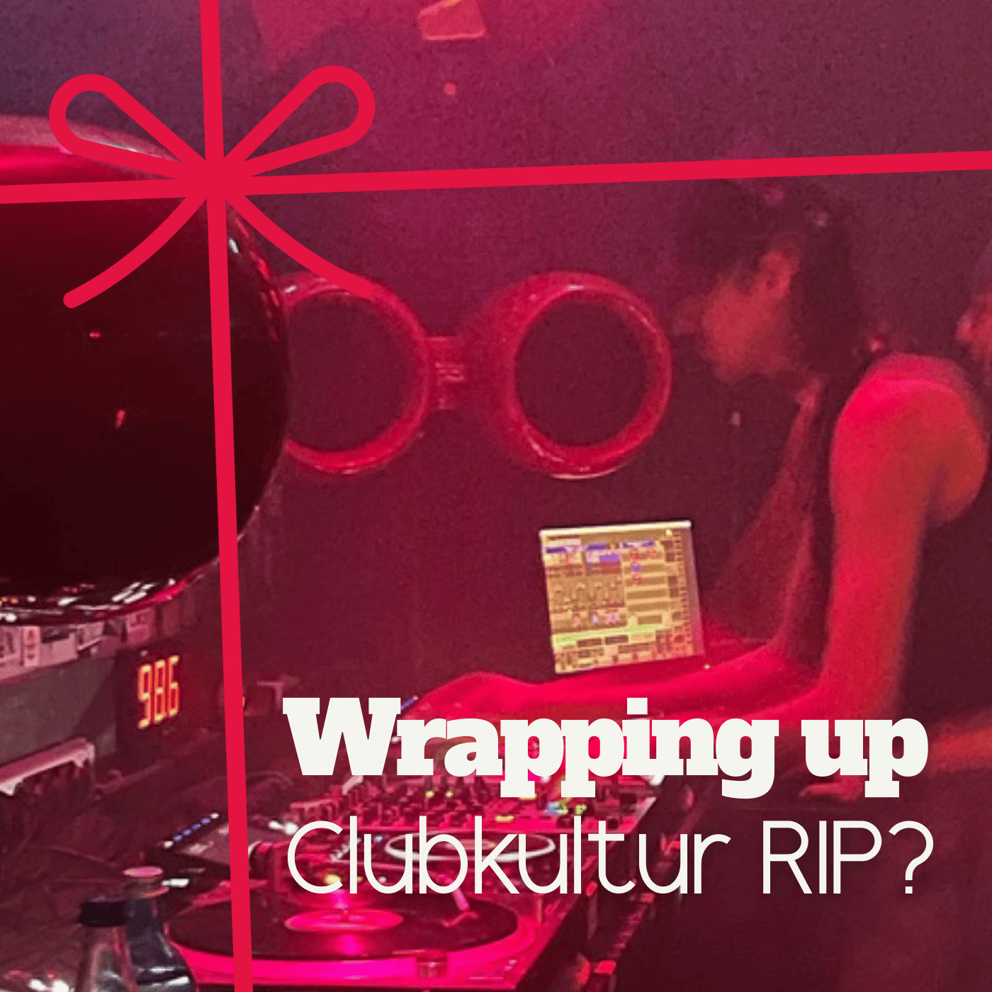 Clubkultur RIP? Das Aussterben von Bass und Beton.