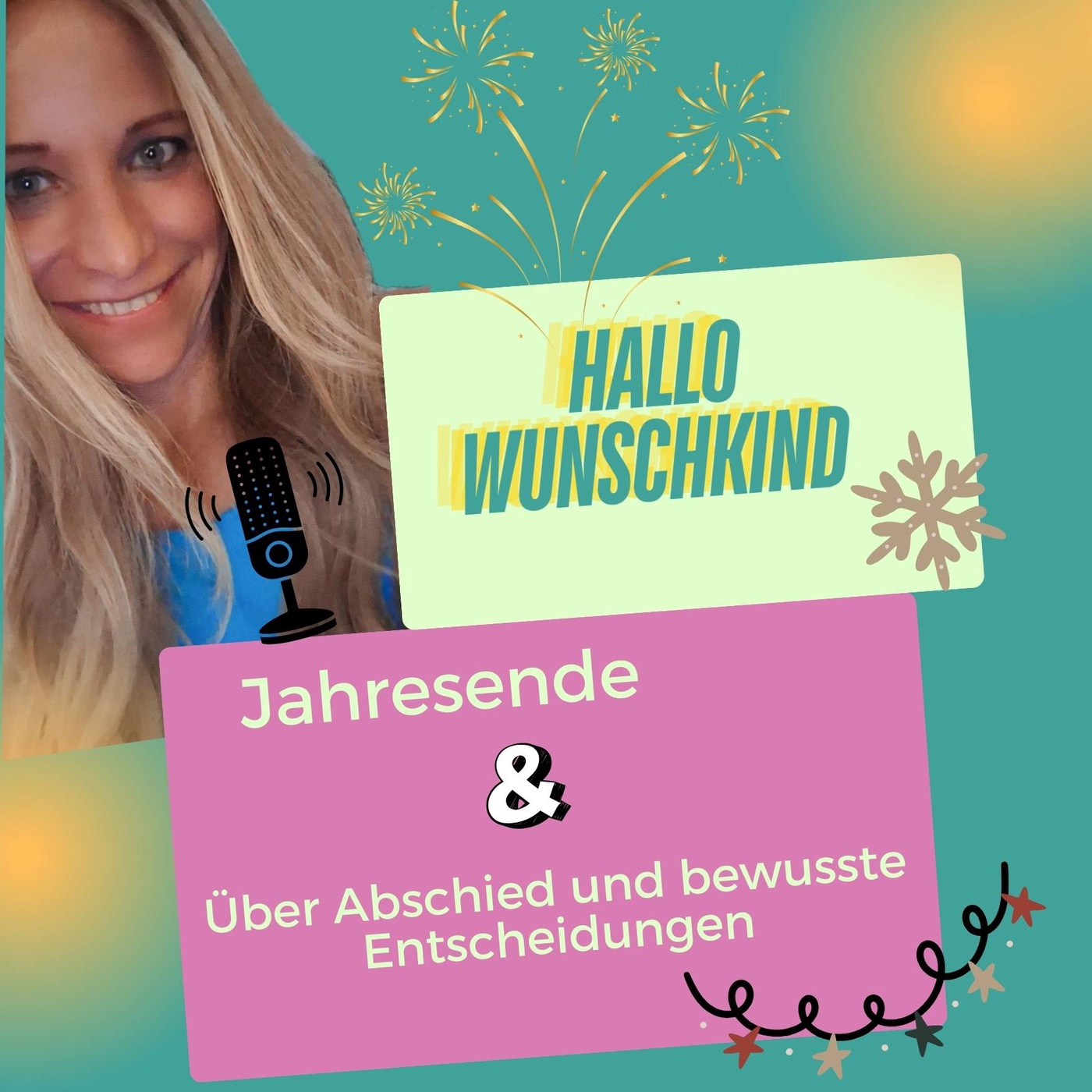 Jahresende & Abschied und bewusste Entscheidungen