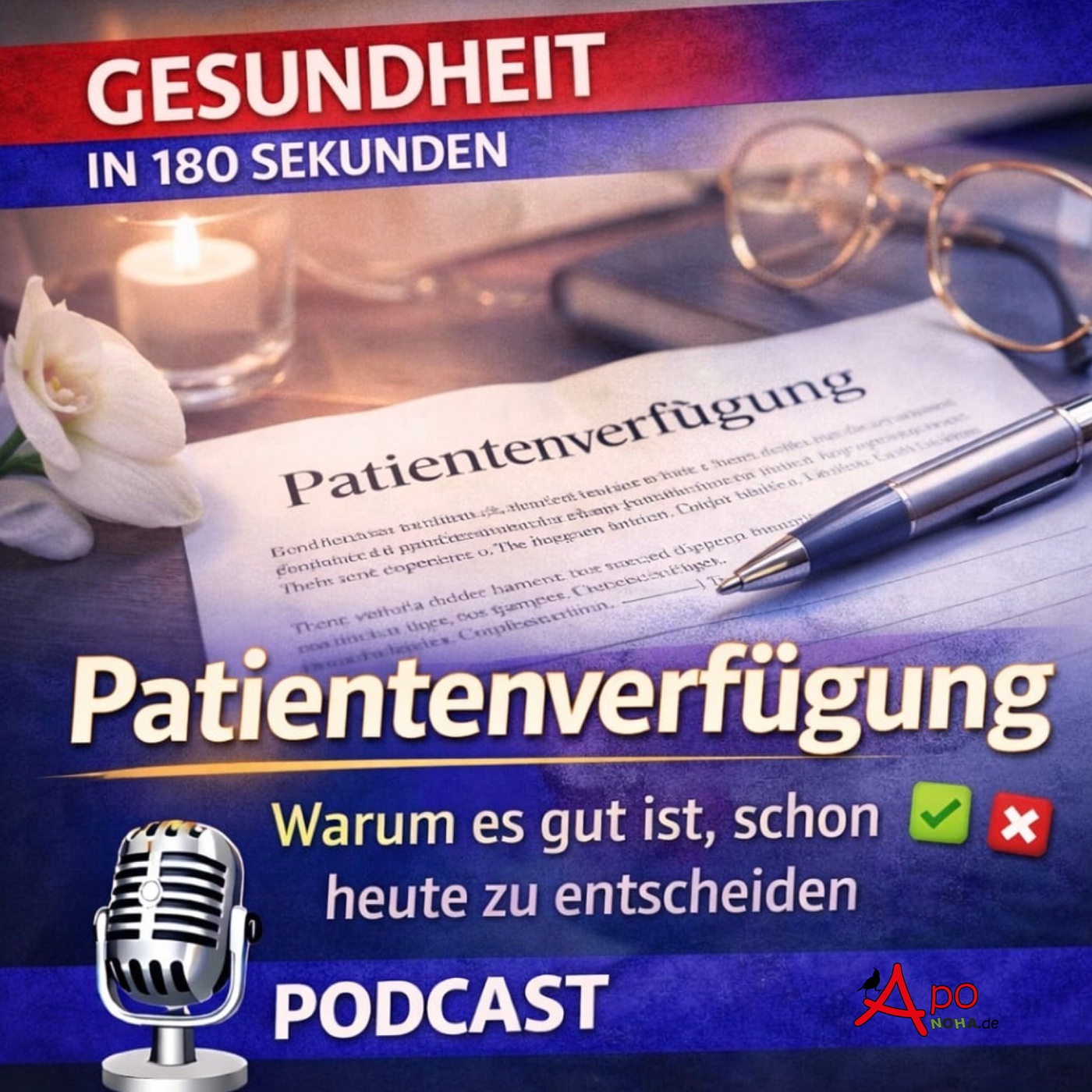 Patientenverfügung – selbstbestimmt entscheiden, solange es möglich ist