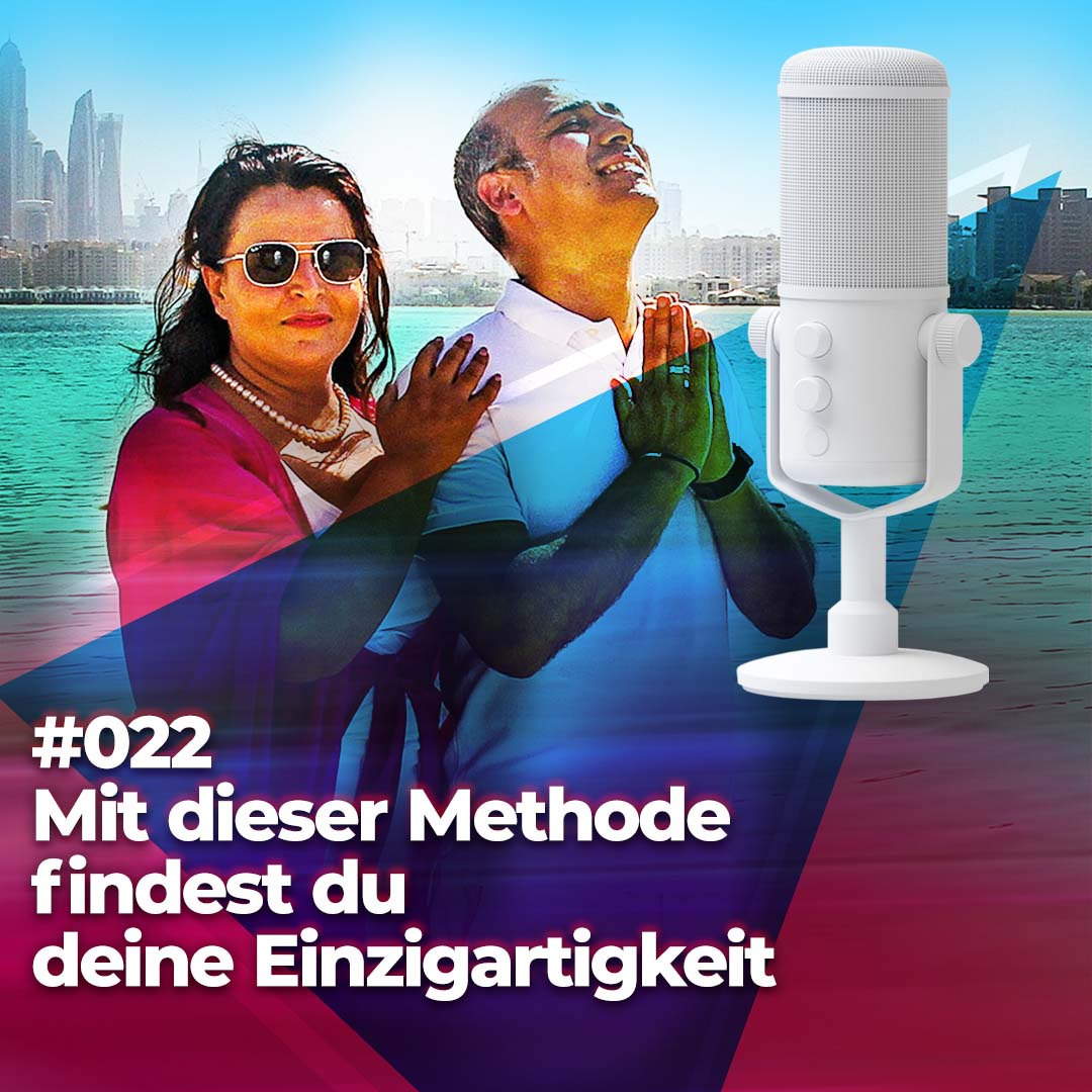 #022 - Mit dieser Methode findest du deine Einzigartigkeit