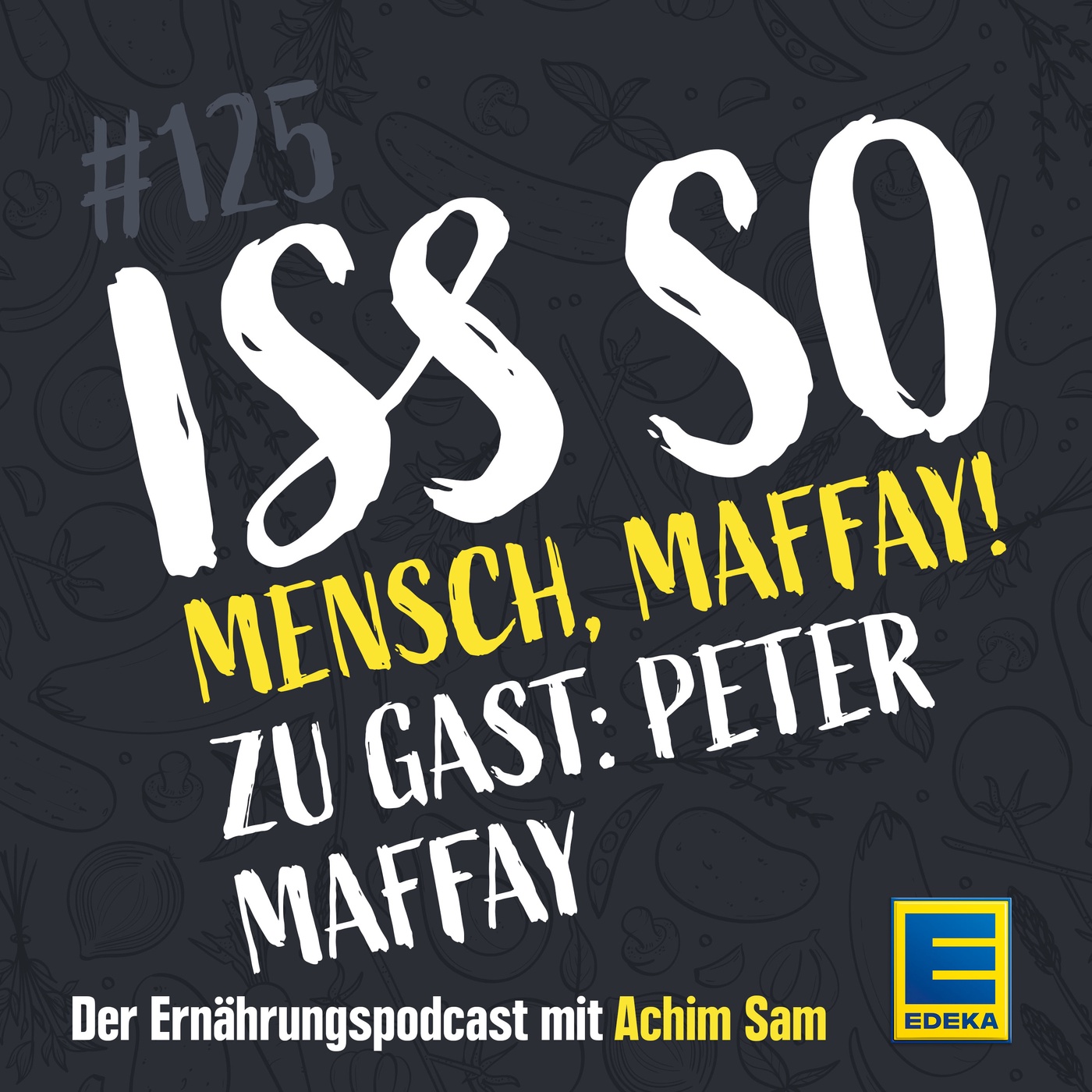 125: Mensch, Maffay! – Über Rock'n'Roll & Gelassenheit – Zu Gast: Peter Maffay