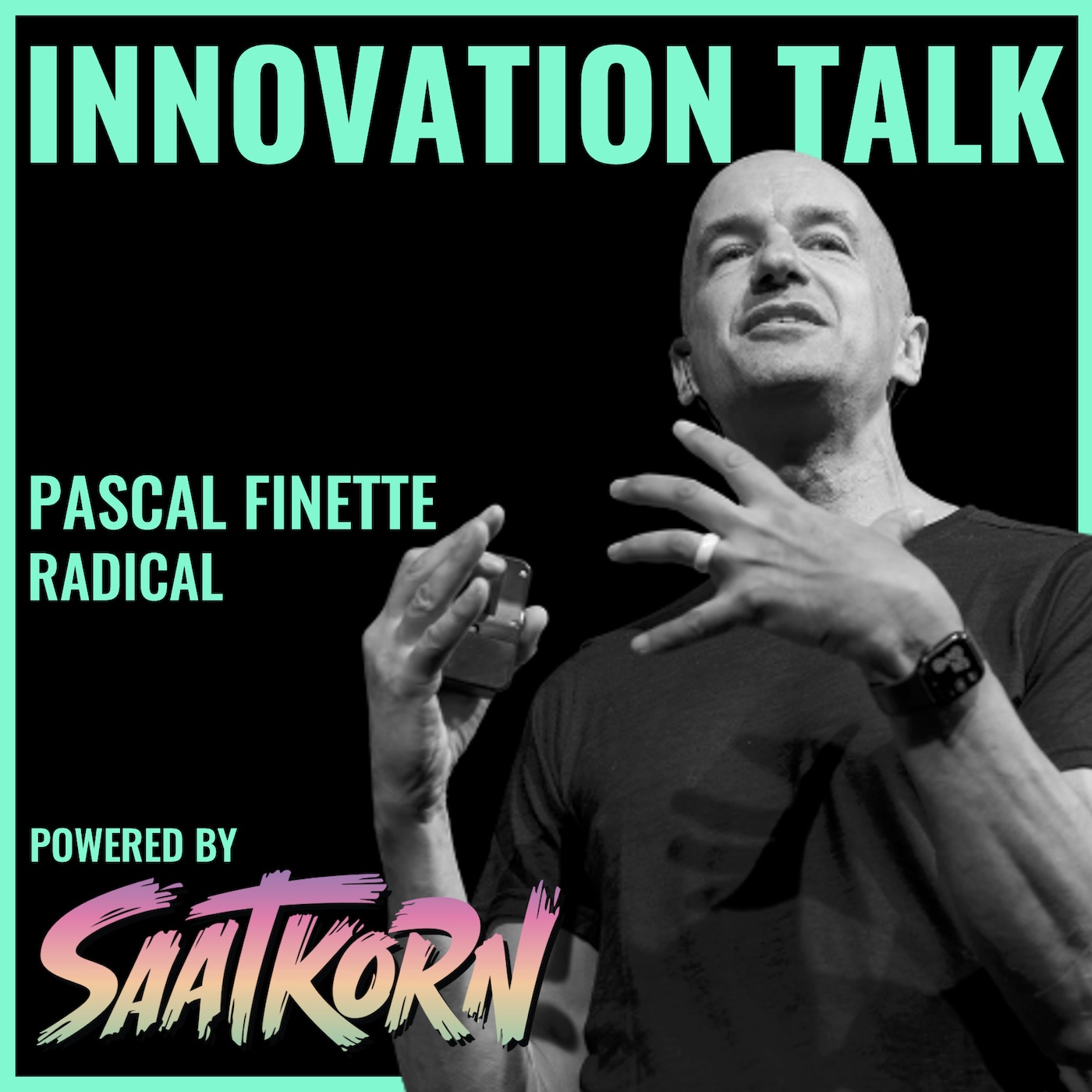 #553 How Can You Outlearn a World That Changes Faster Than You, PASCAL FINETTE?
