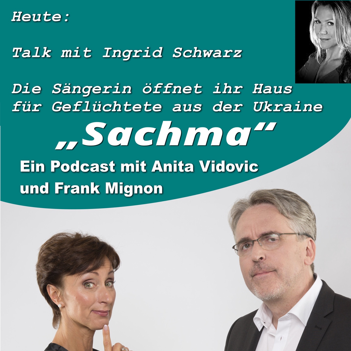 Sachma - Der Podcast - Talk mit Ingrid Schwarz
