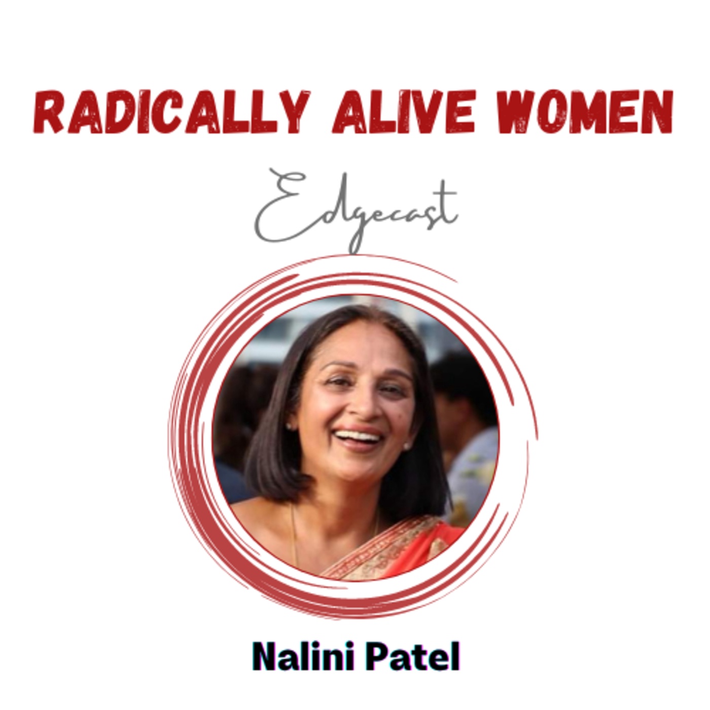 Beyond Chai. The mind and the heart: Nalini Patel