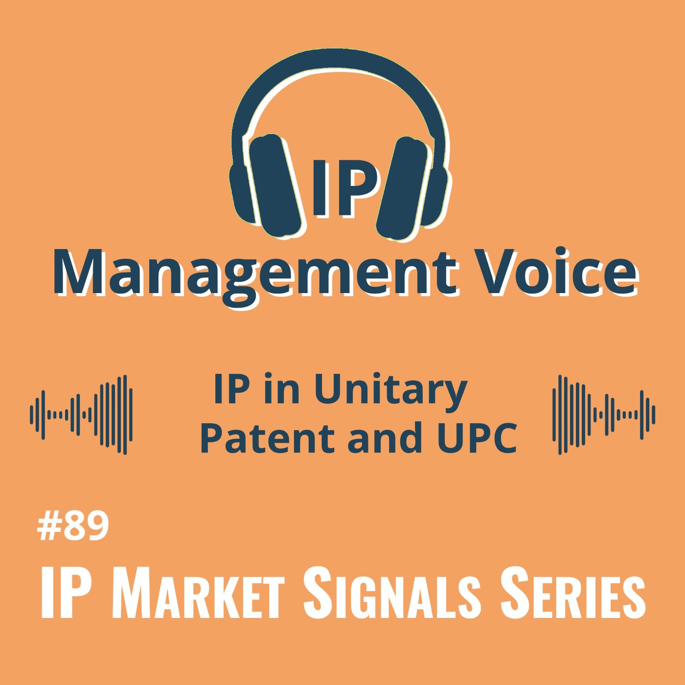 #89 IP in Unitary Patent and UPC