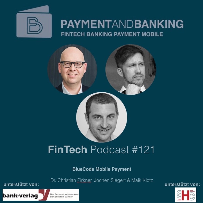FinTech Podcast #121 Bluecode Mobile Payment