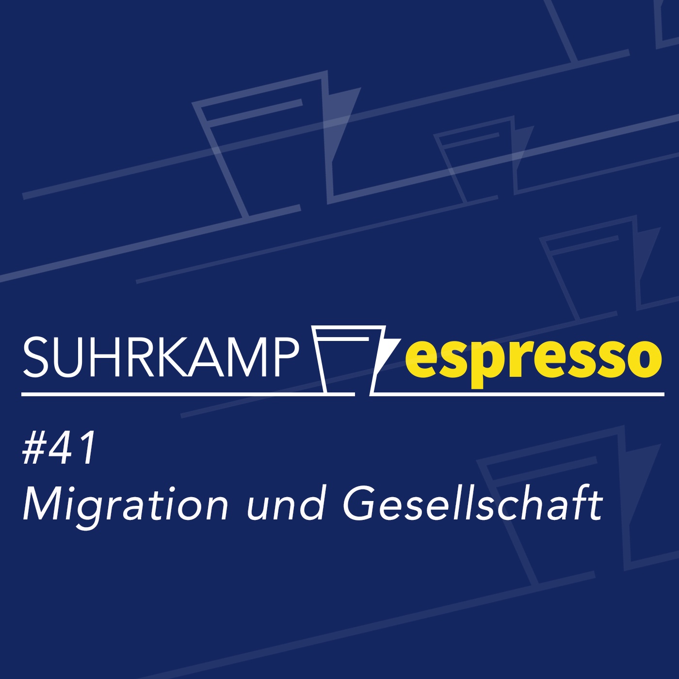 #41: Migration und Gesellschaft