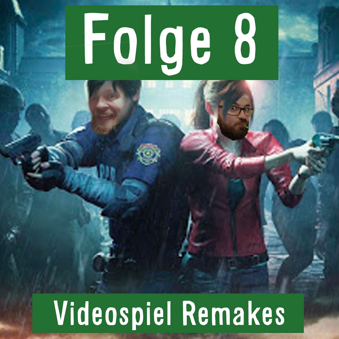 Folge 8: Spiele-Remakes