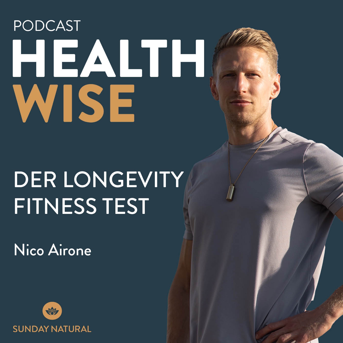 #104 Der Longevity Fitness Test. Mit Nico Airone