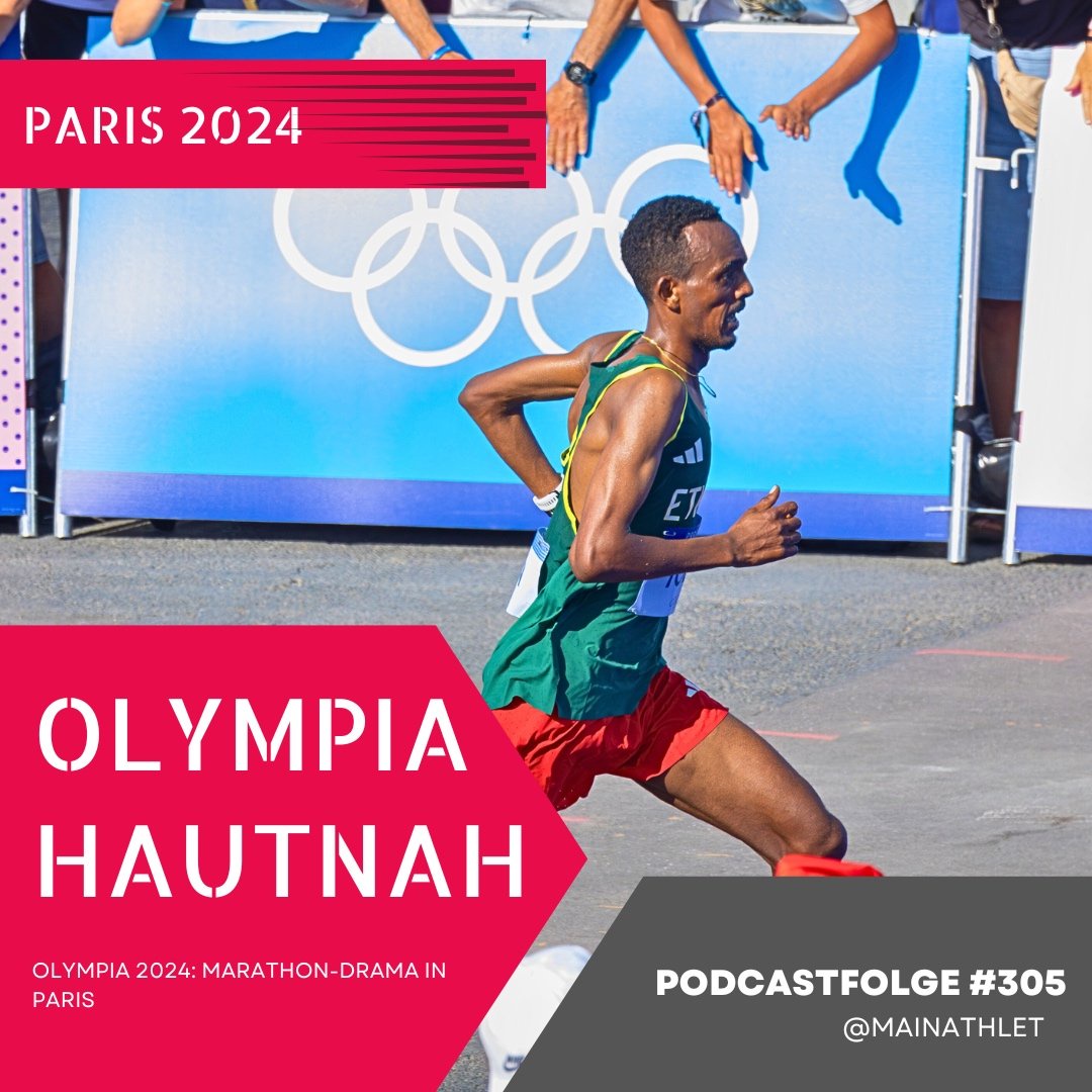 Ep.305 – Olympia 2024: Marathon-Drama in Paris – Deutsche Läufer im Fokus