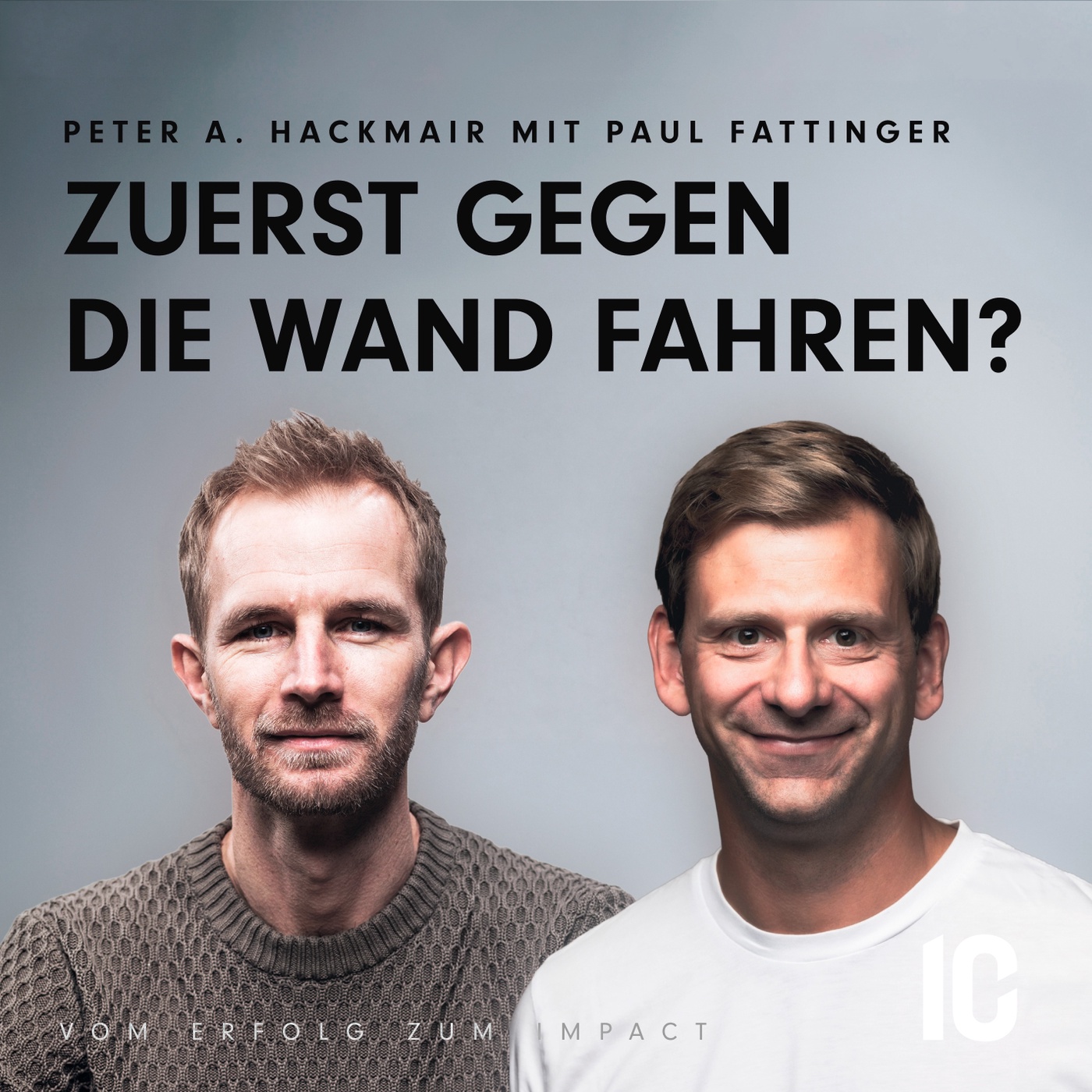 Müssen wir zuerst gegen die Wand fahren? – Paul Fattinger | #51