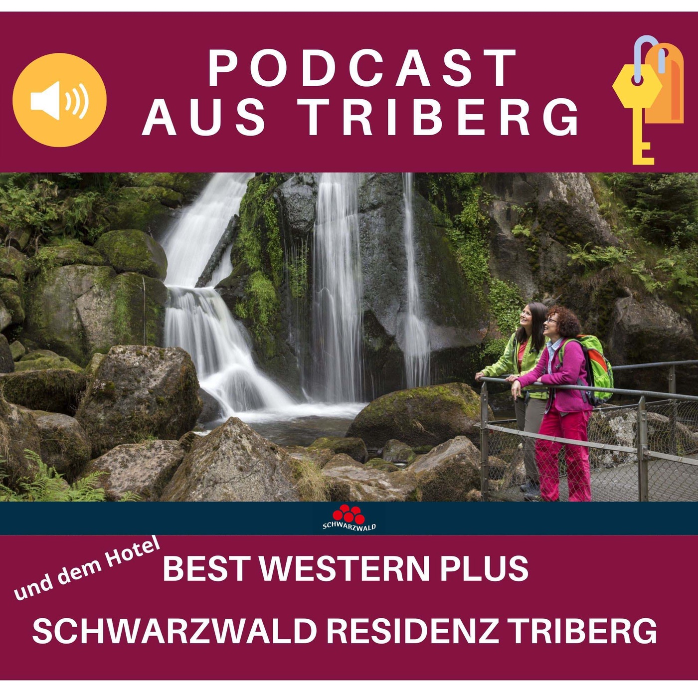 #35 Podcast aus Triberg und dem Best Western Plus Hotel Schwarzwald Residenz Triberg