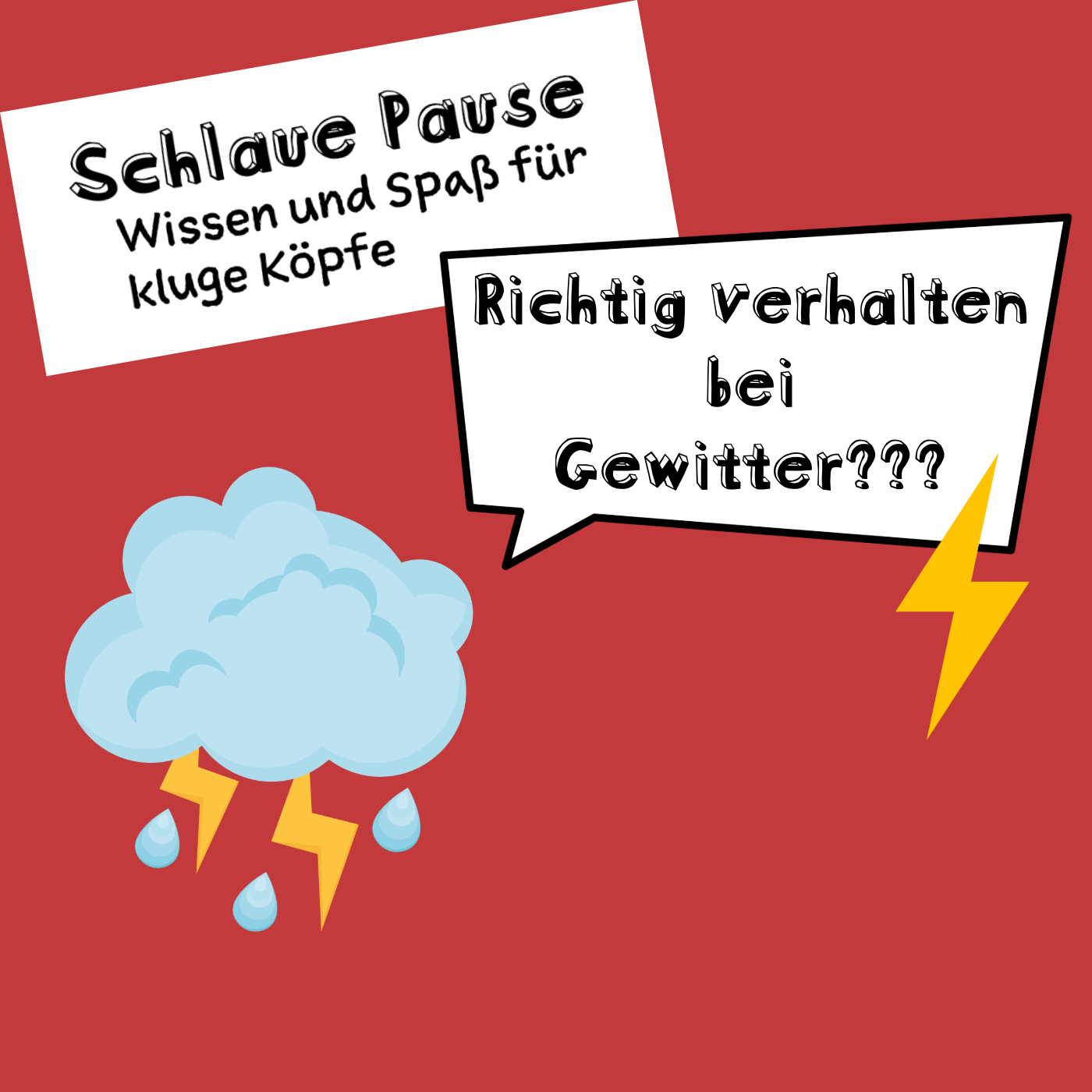 Wie verhält man sich bei Gewitter?